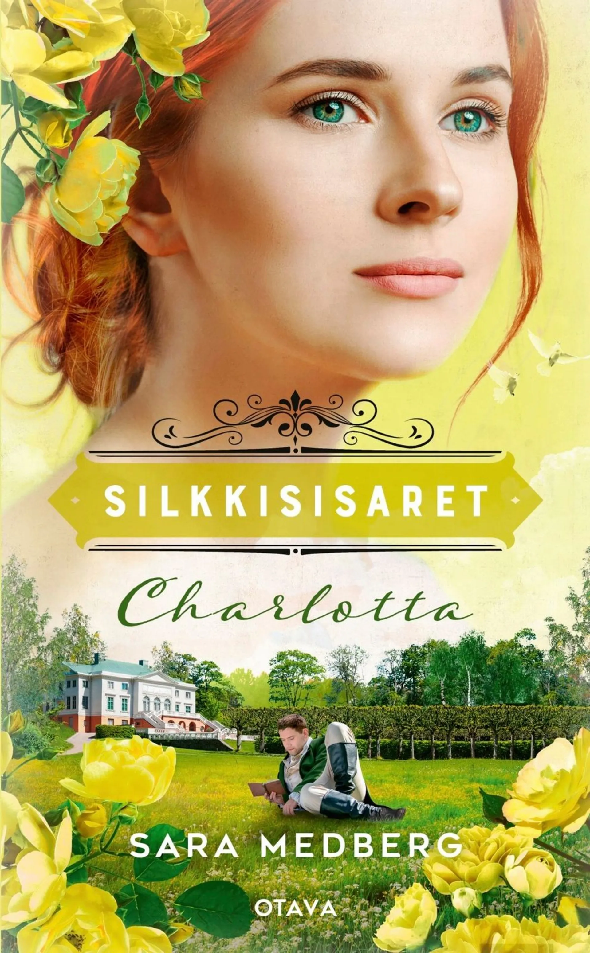 Medberg, Silkkisisaret – Charlotta