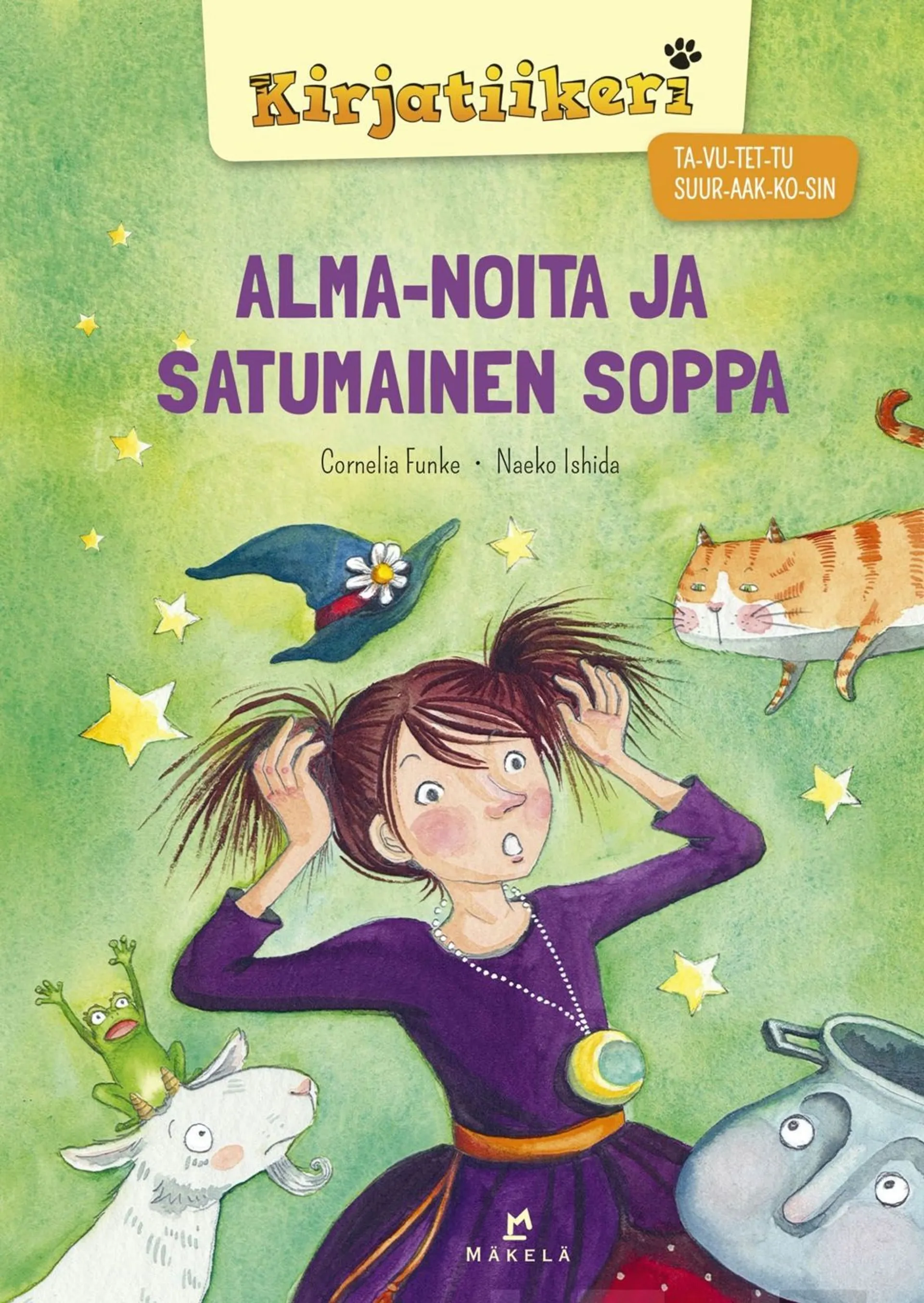 Funke , Alma-noita ja satumainen soppa - TA-VU-TET-TU, SUURAAKKOSET