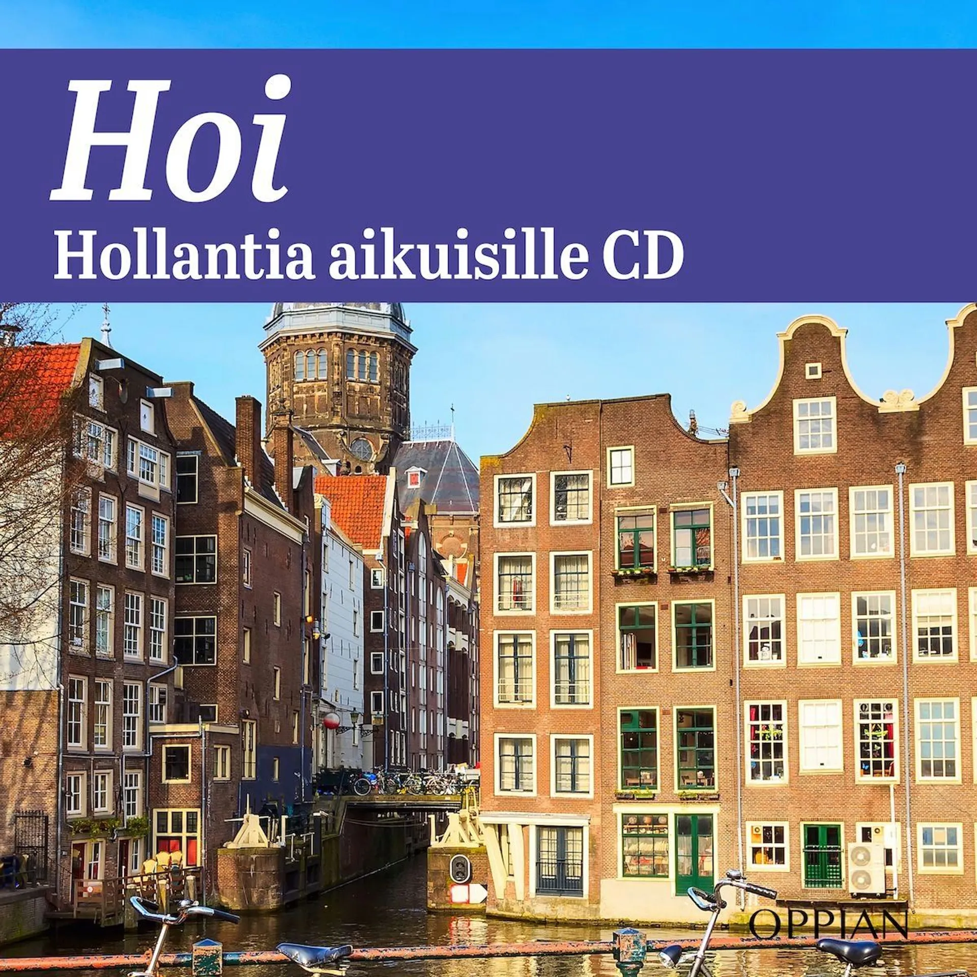 Wever, Hoi (cd) - Hollantia aikuisille