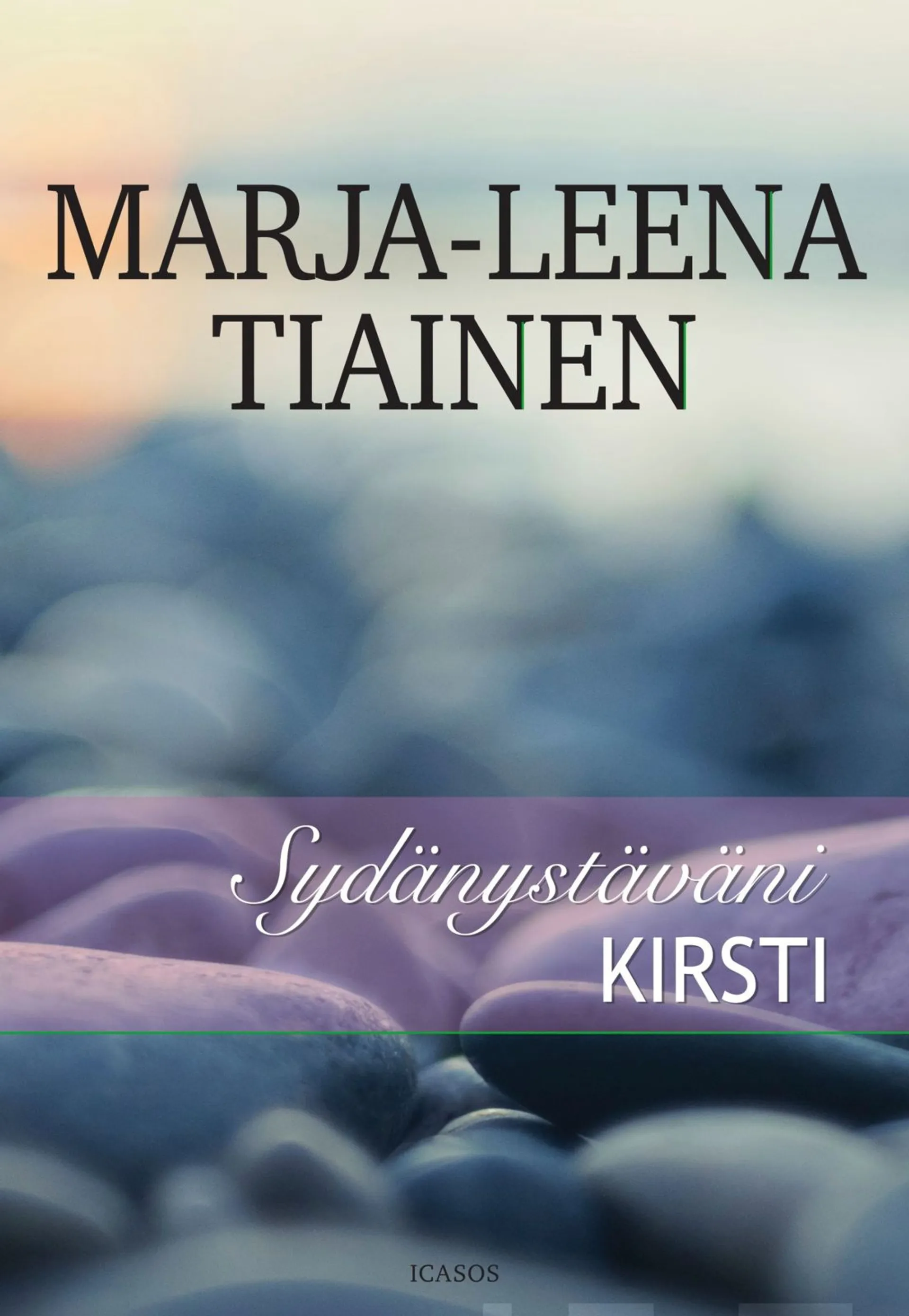 Tiainen, Sydänystäväni Kirsti