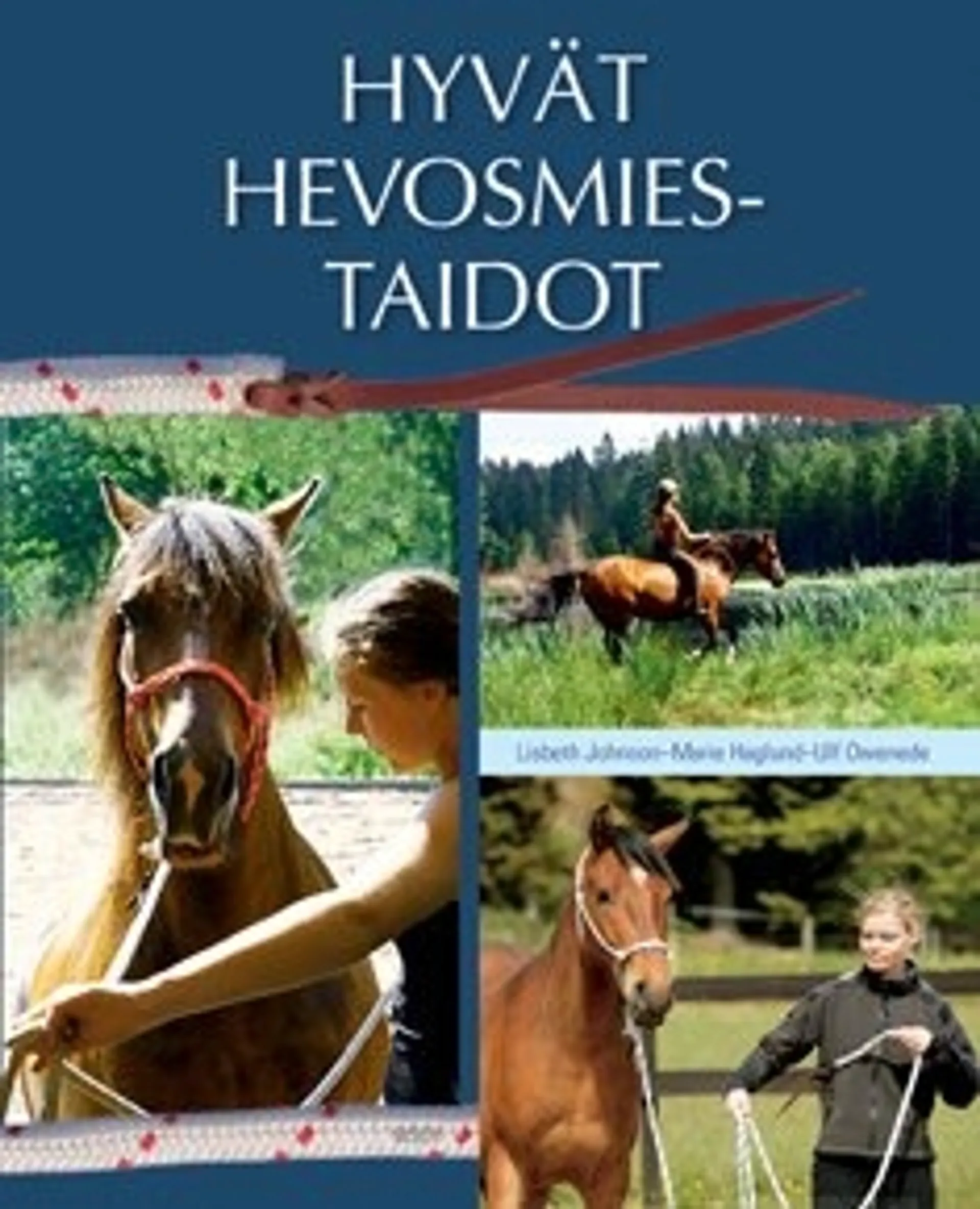 Hyvät hevosmiestaidot