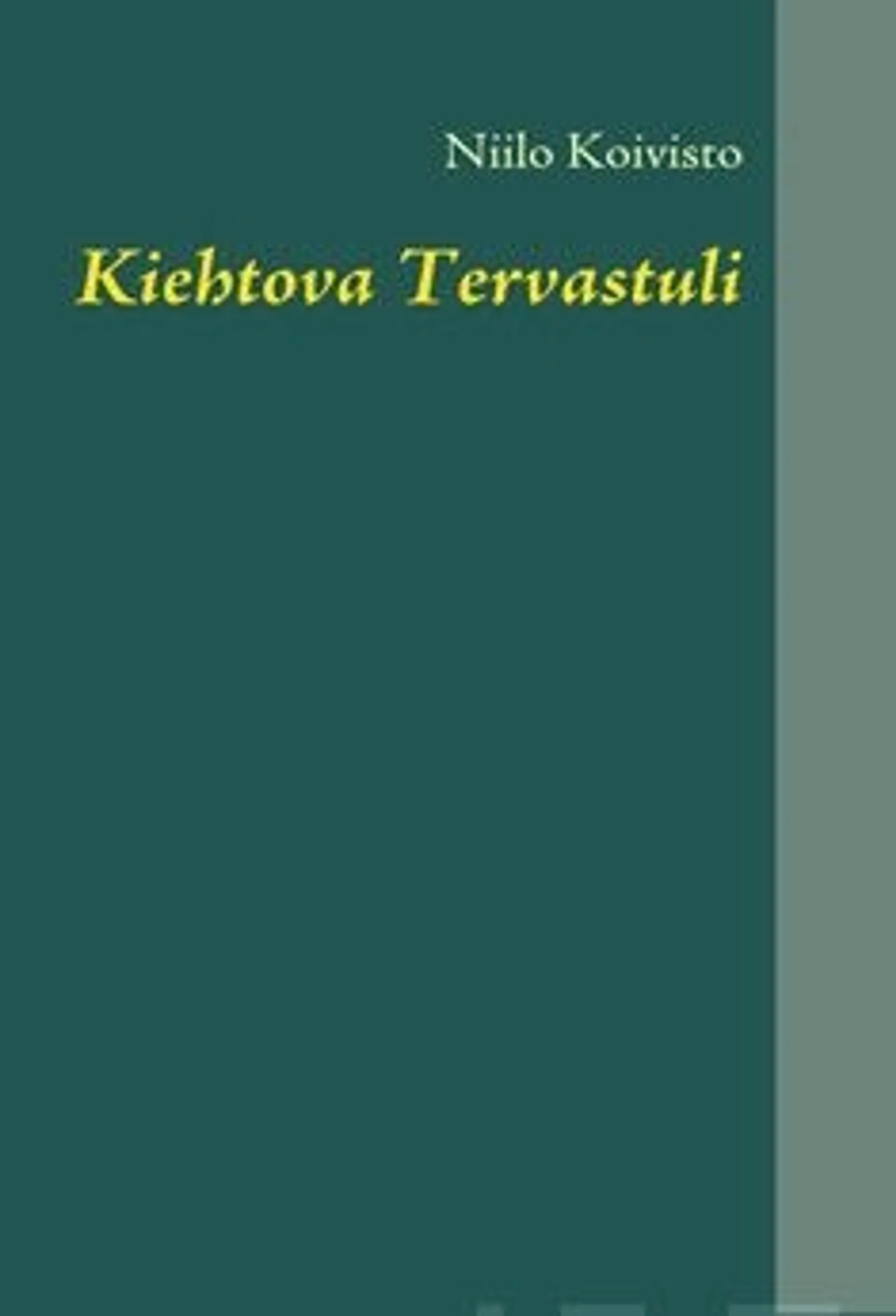 Koivisto, Kiehtova tervastuli