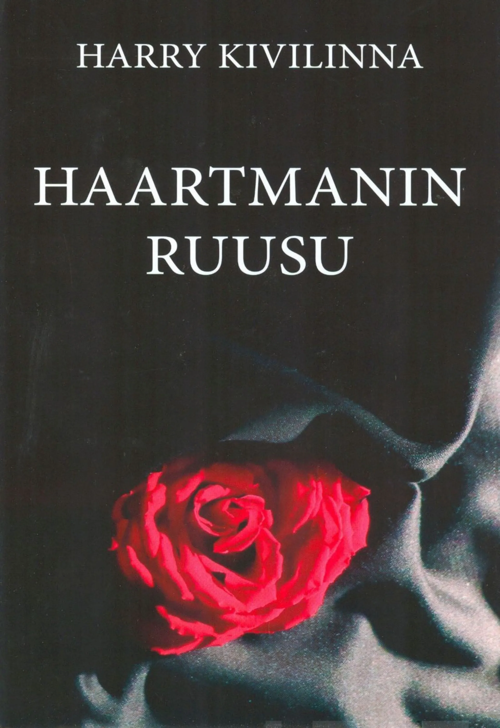 Kivilinna, Haartmanin Ruusu