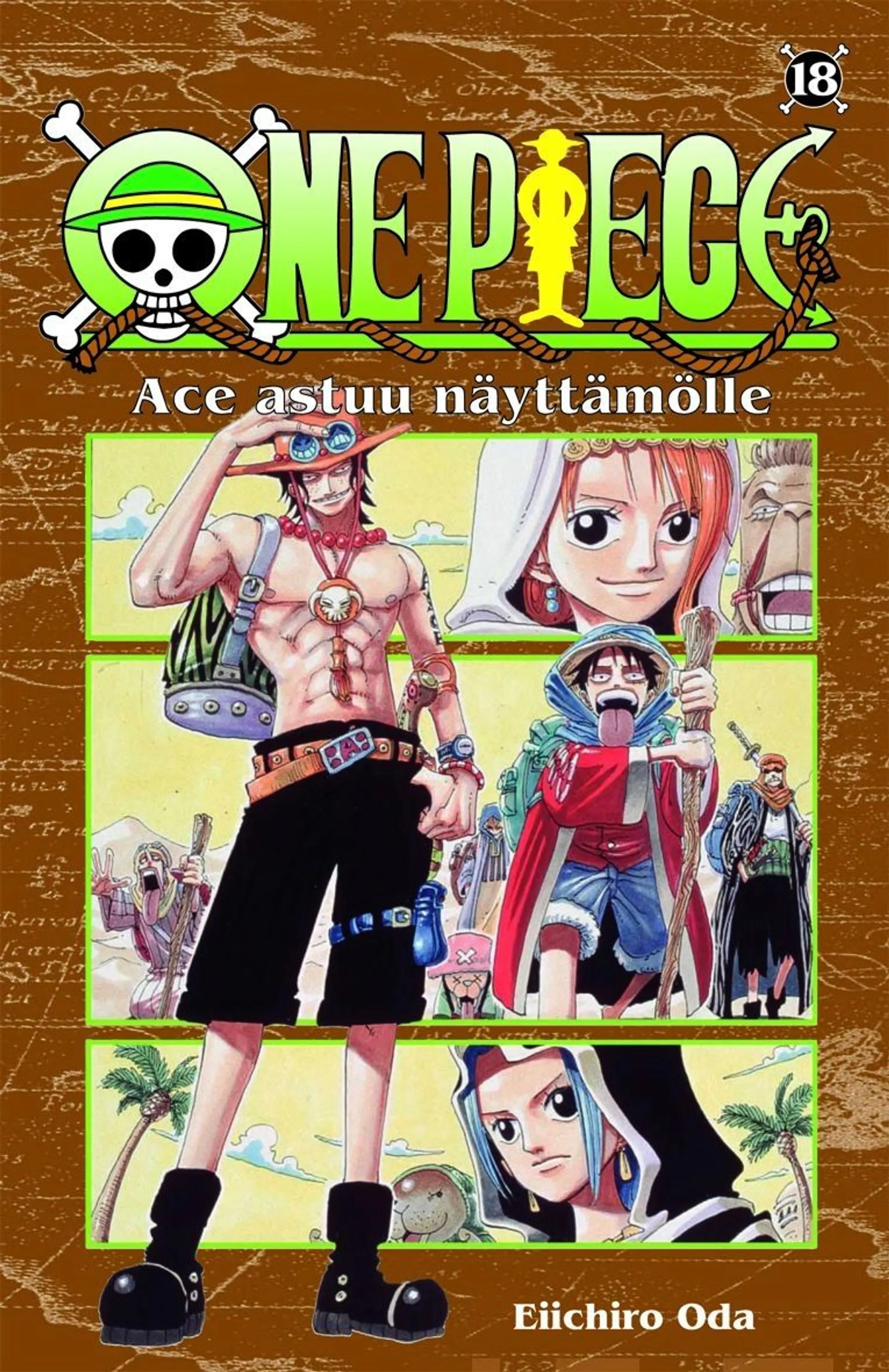 Oda, One piece 18 - Ace astuu näyttämölle