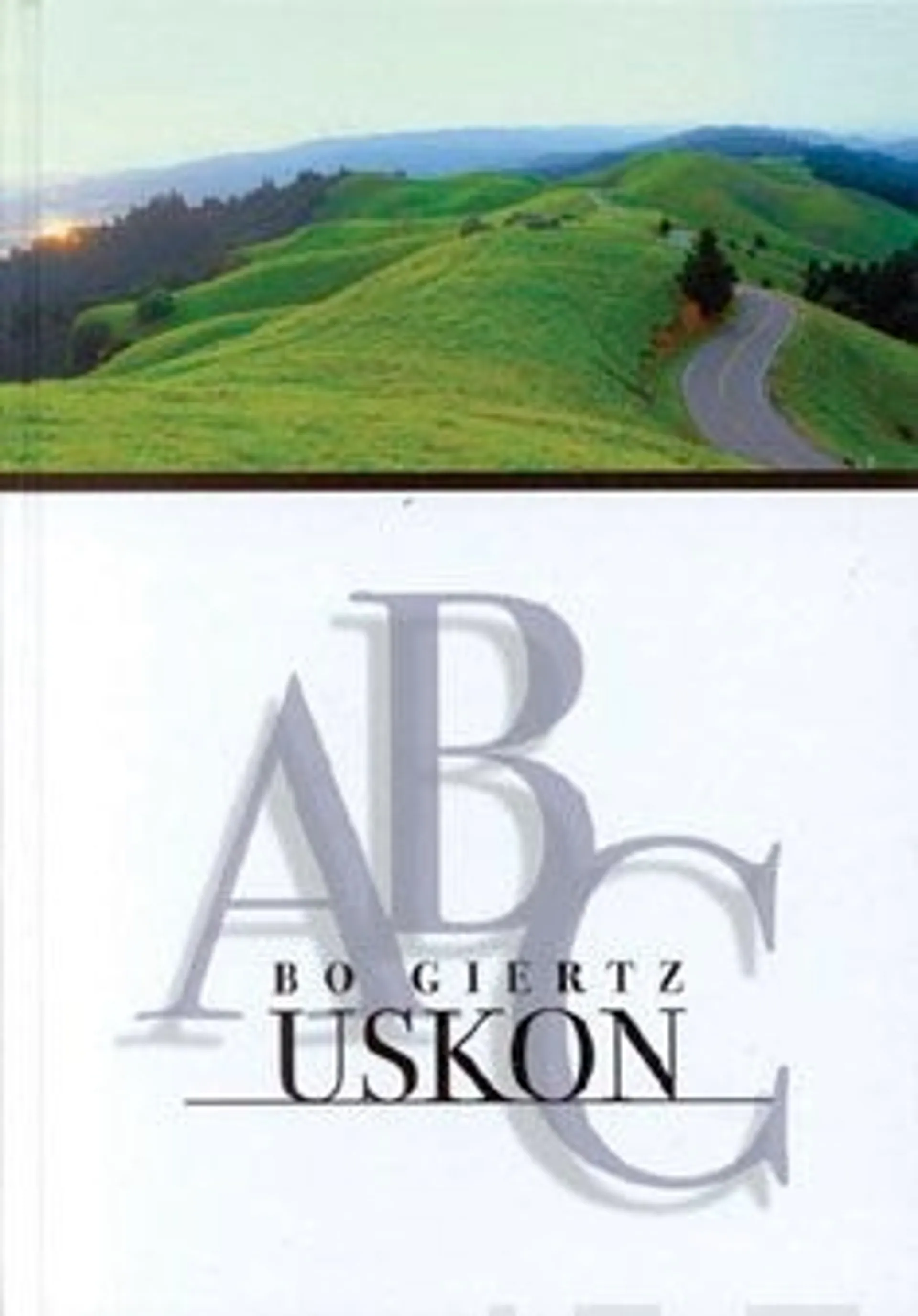 Giertz, Uskon ABC