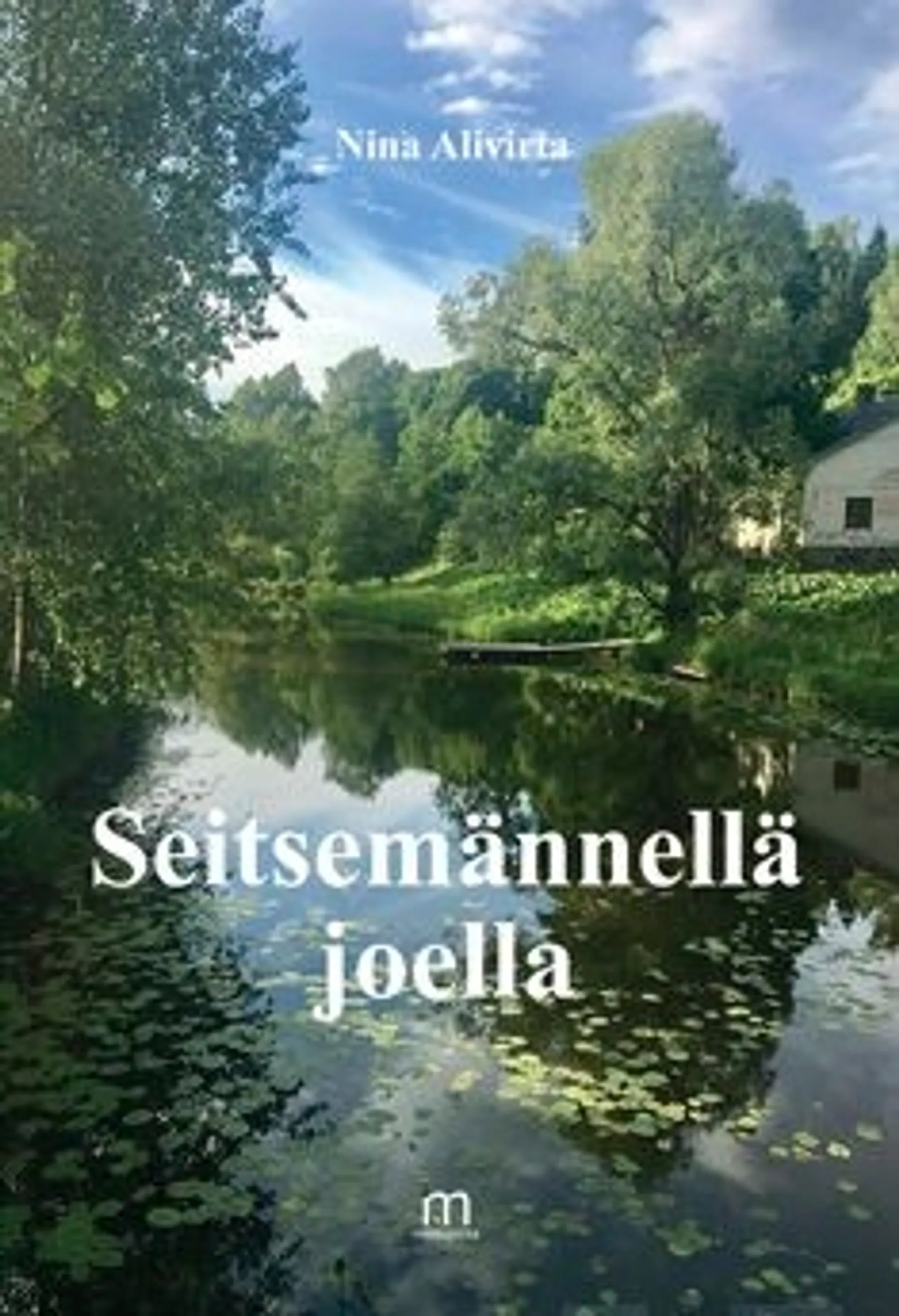 Alivirta, Seitsemännellä joella