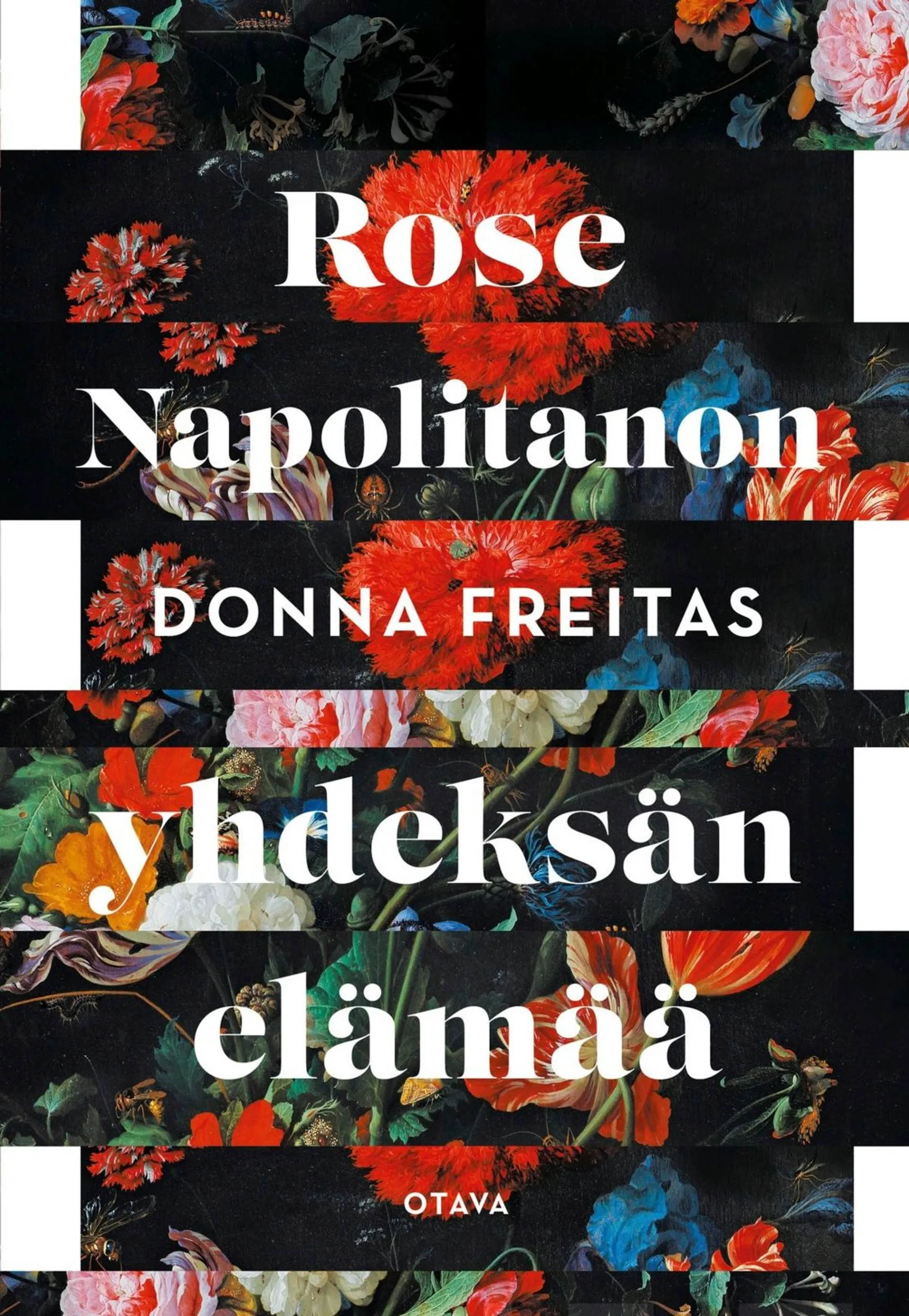 Freitas, Rose Napolitanon yhdeksän elämää