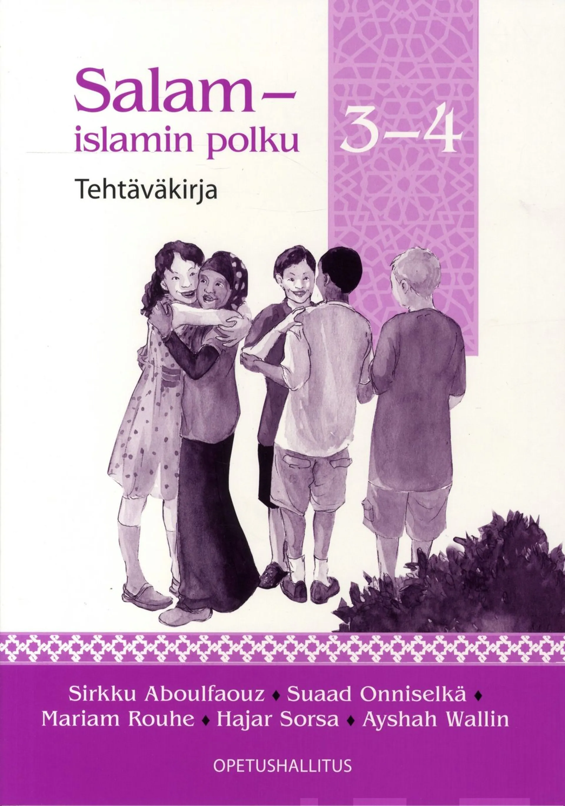 Salam - islamin polku 3-4 -tehtäväkirja