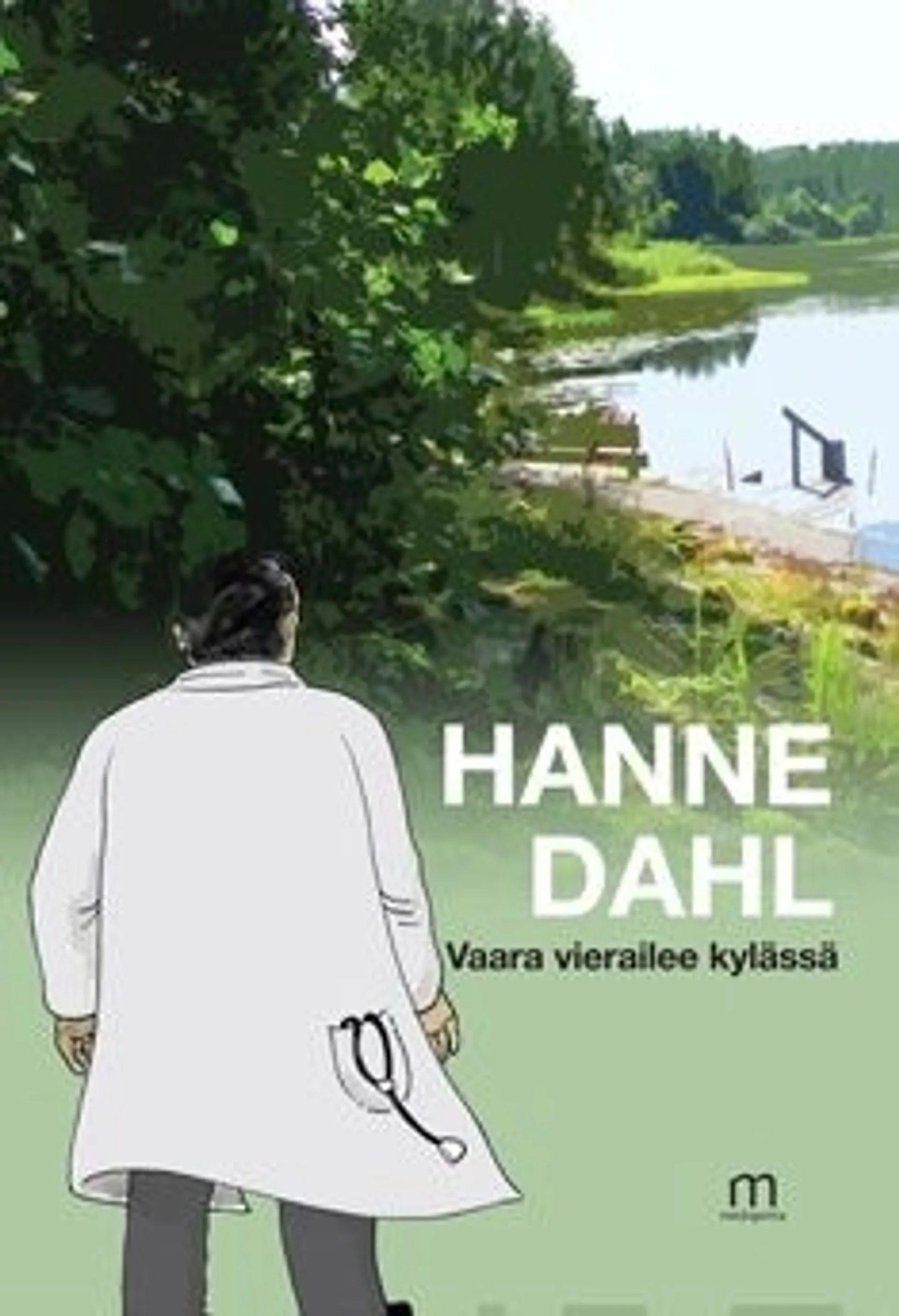 Dahl, Vaara vierailee kylässä