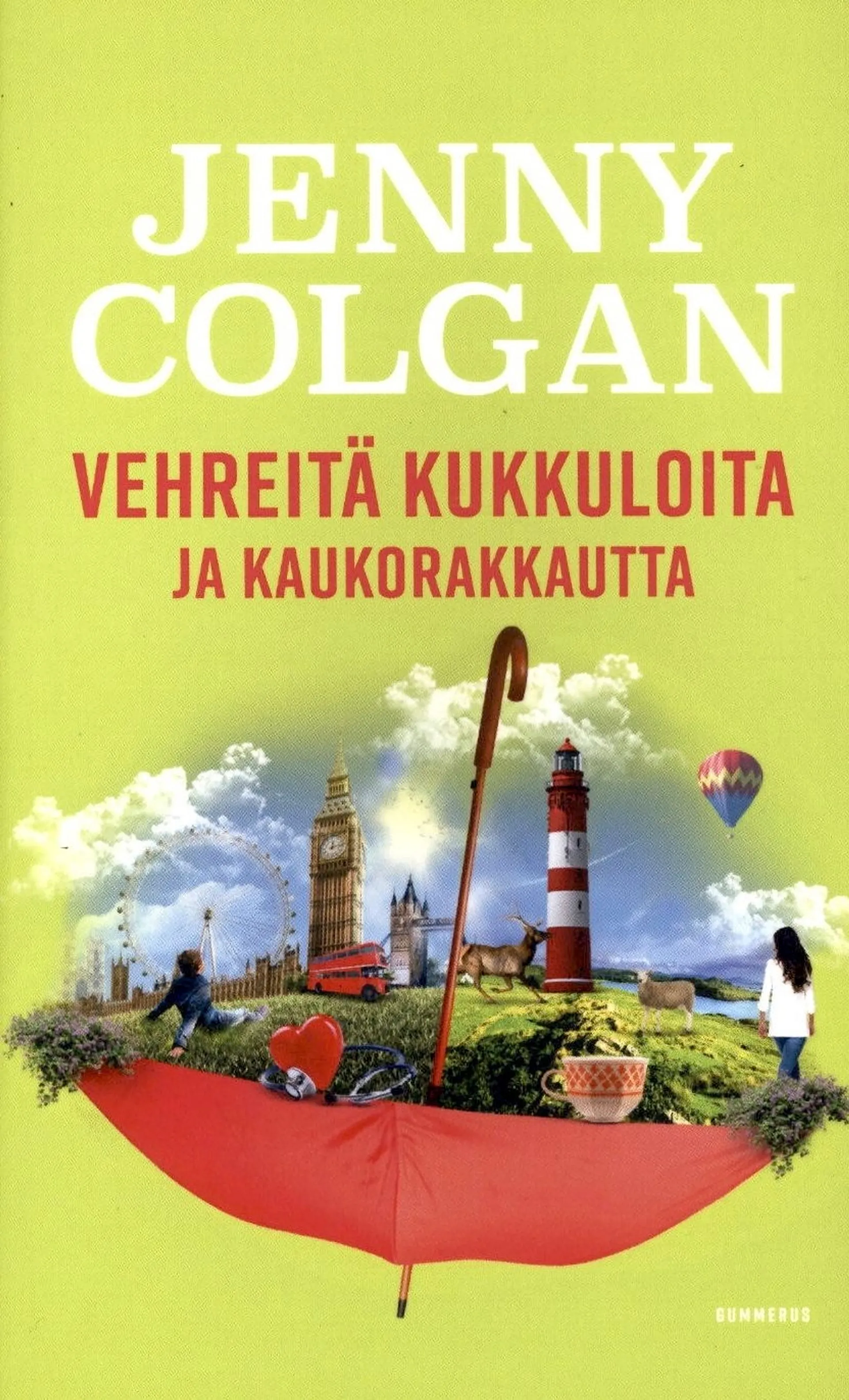 Colgan, Vehreitä kukkuloita ja kaukorakkautta