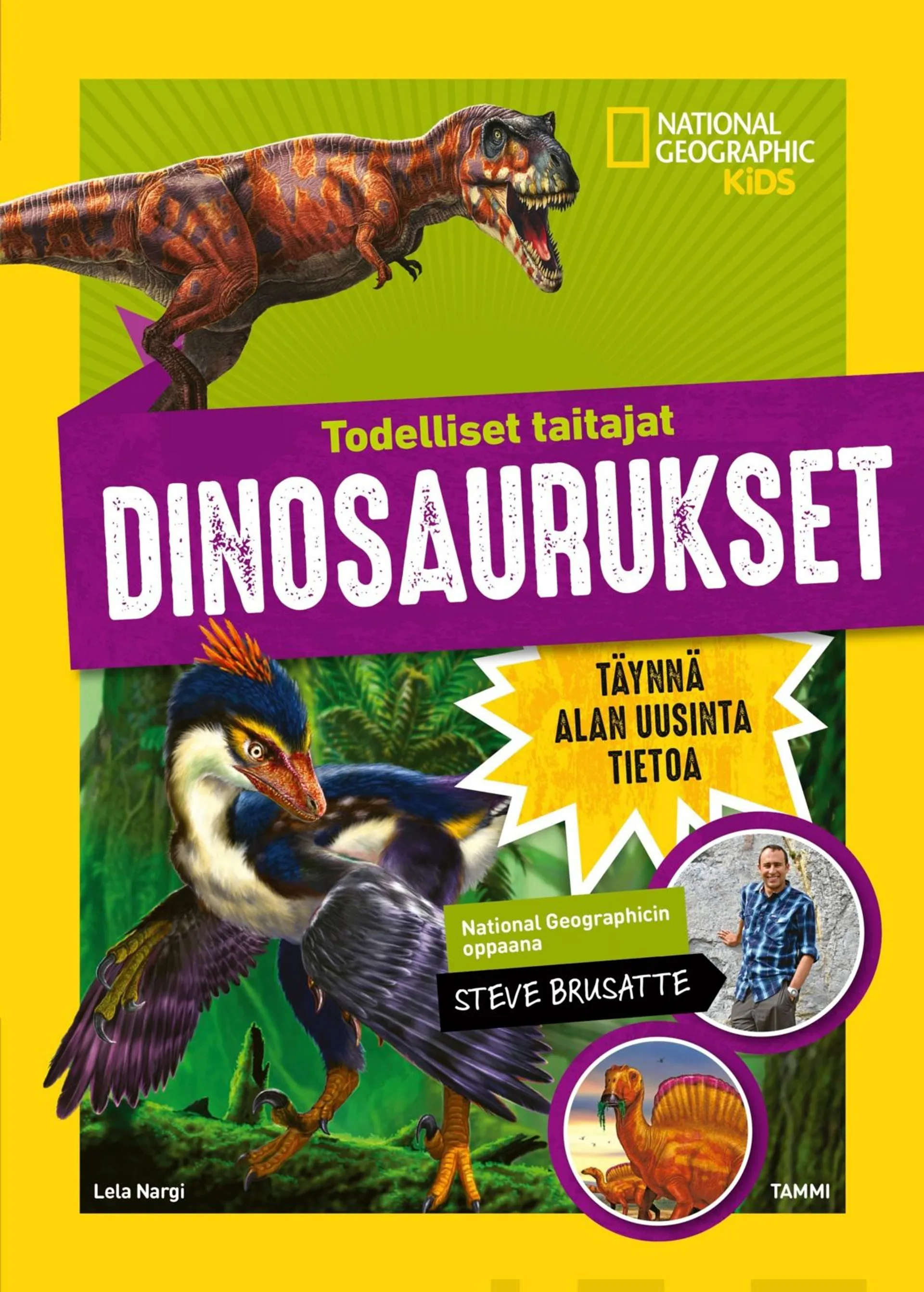 Todelliset taitajat. Dinosaurukset