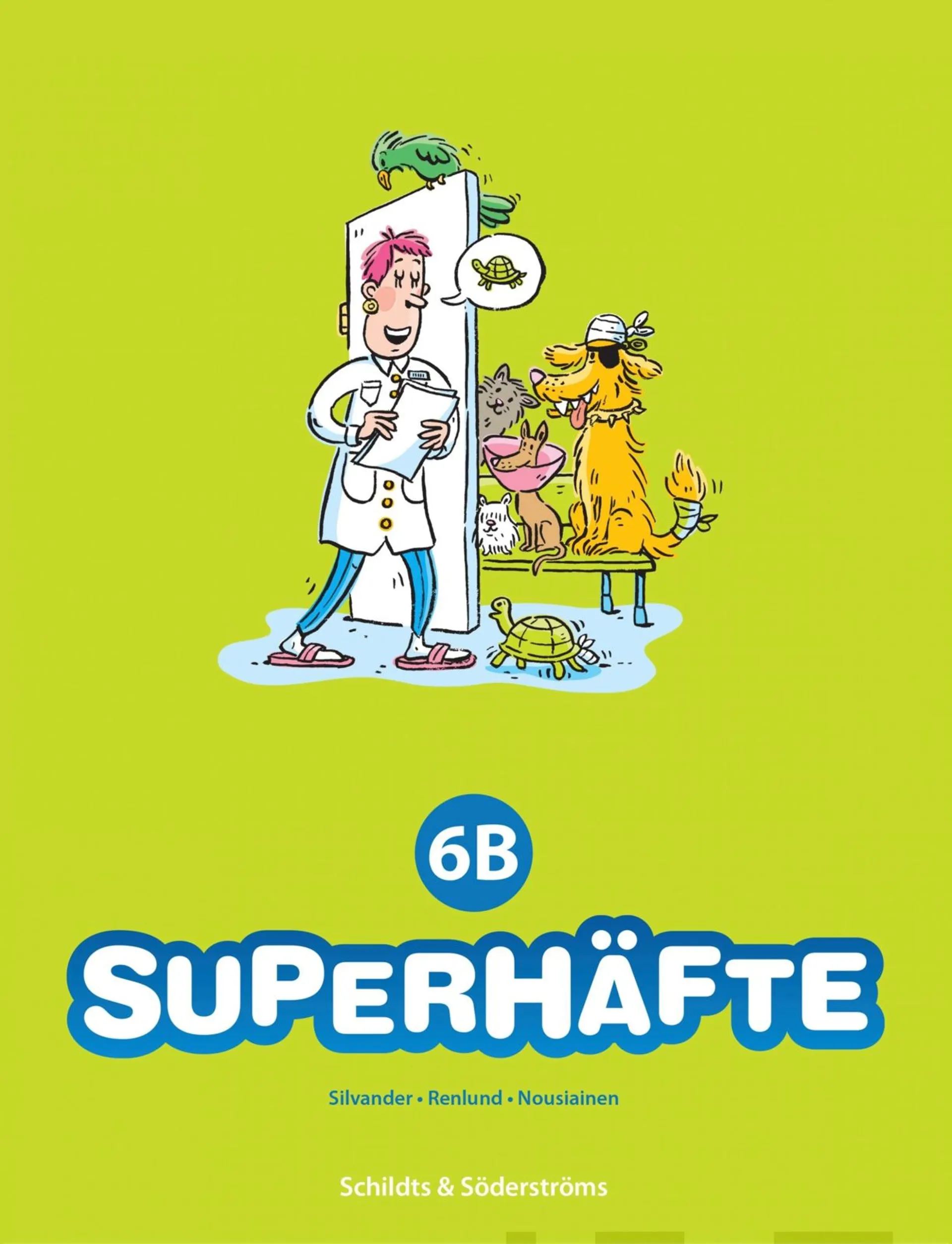 Silvander, Supertal 6B - Superhäfte