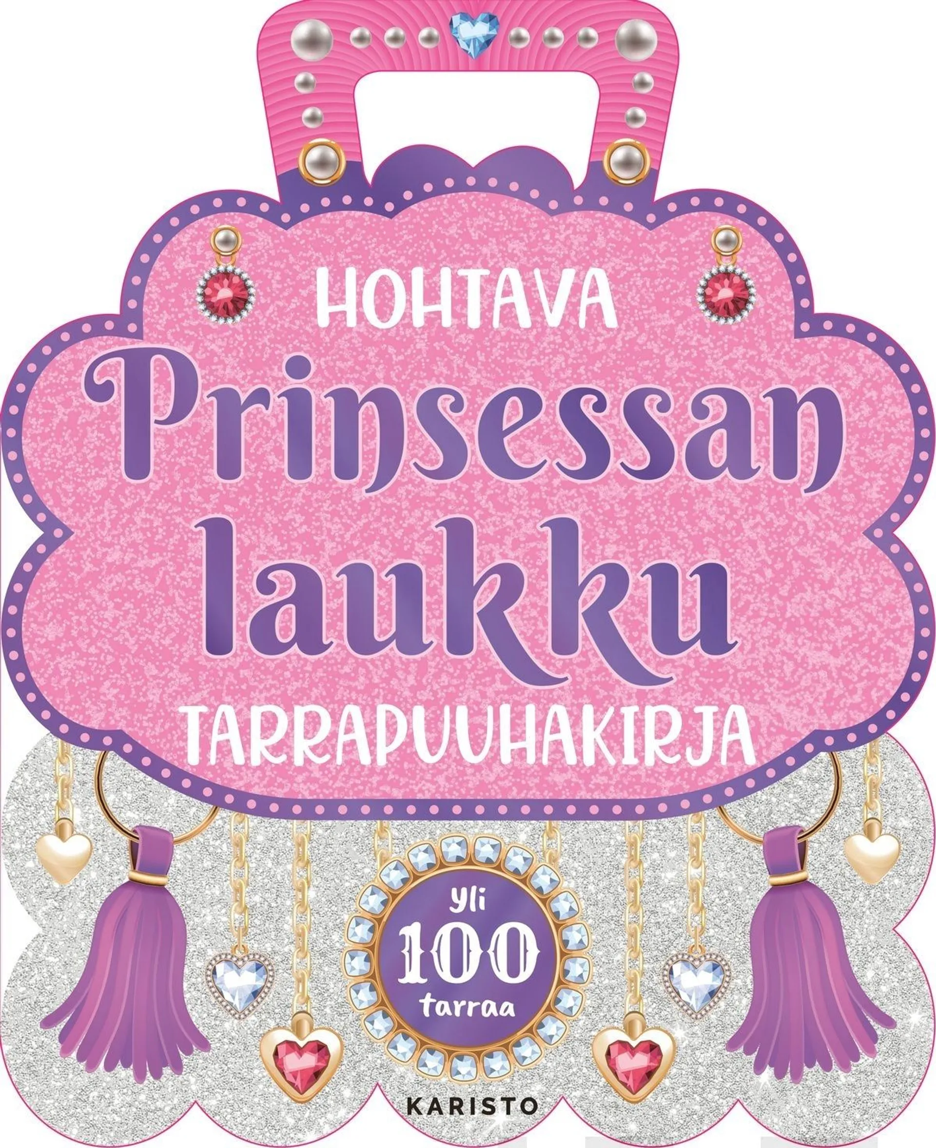 Hohtava prinsessan laukku - Tarrapuuhakirja