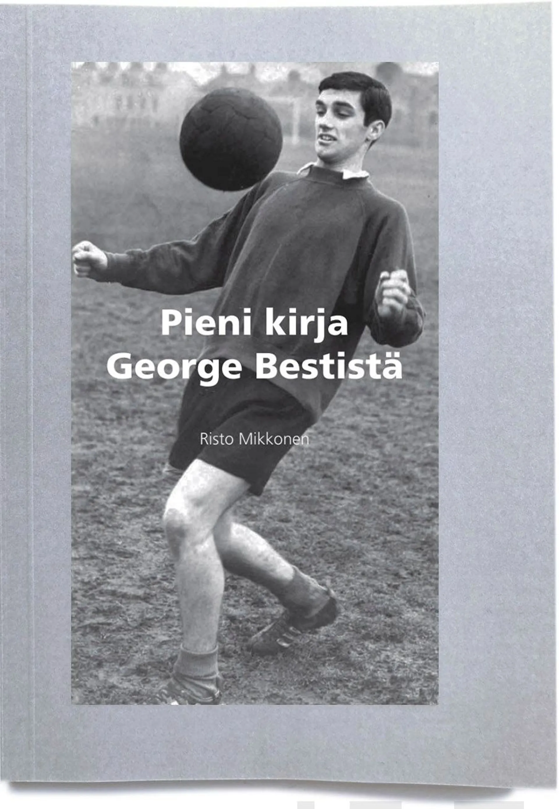 Mikkonen, Pieni kirja George Bestistä