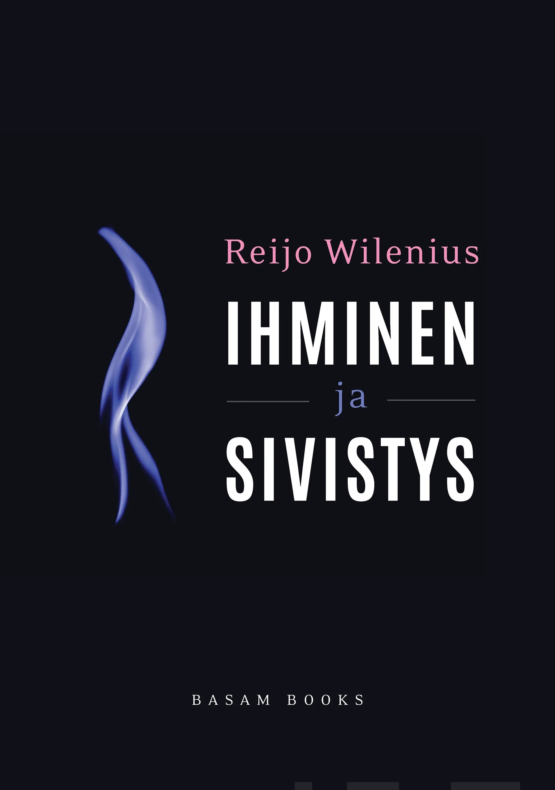 Wilenius, Ihminen ja sivistys