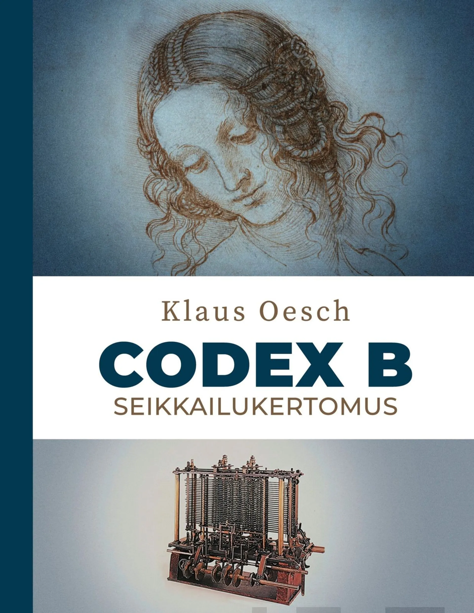 Oesch, Codex B - Seikkailukertomus