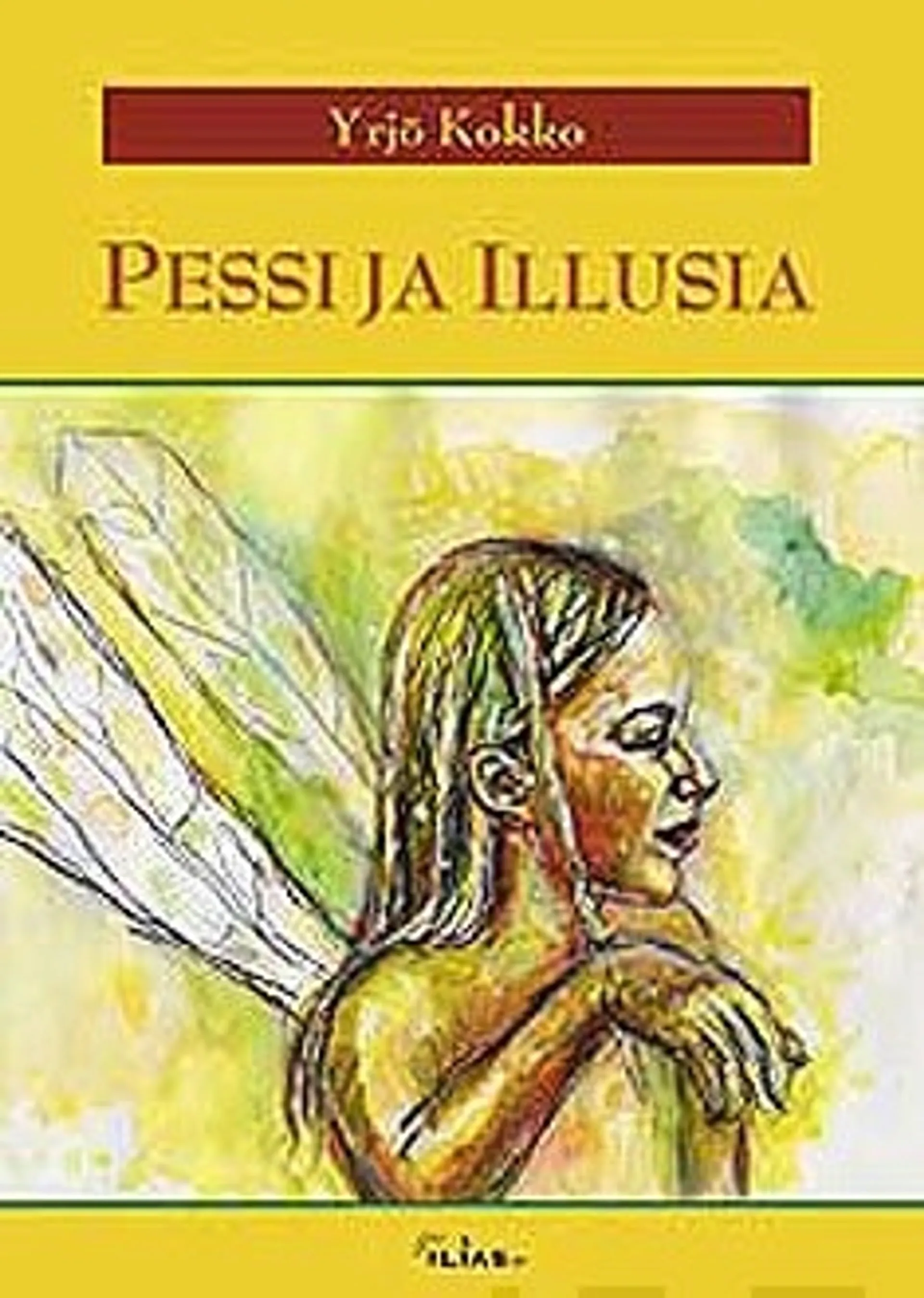 Pessi ja Illusia (selkokielinen)