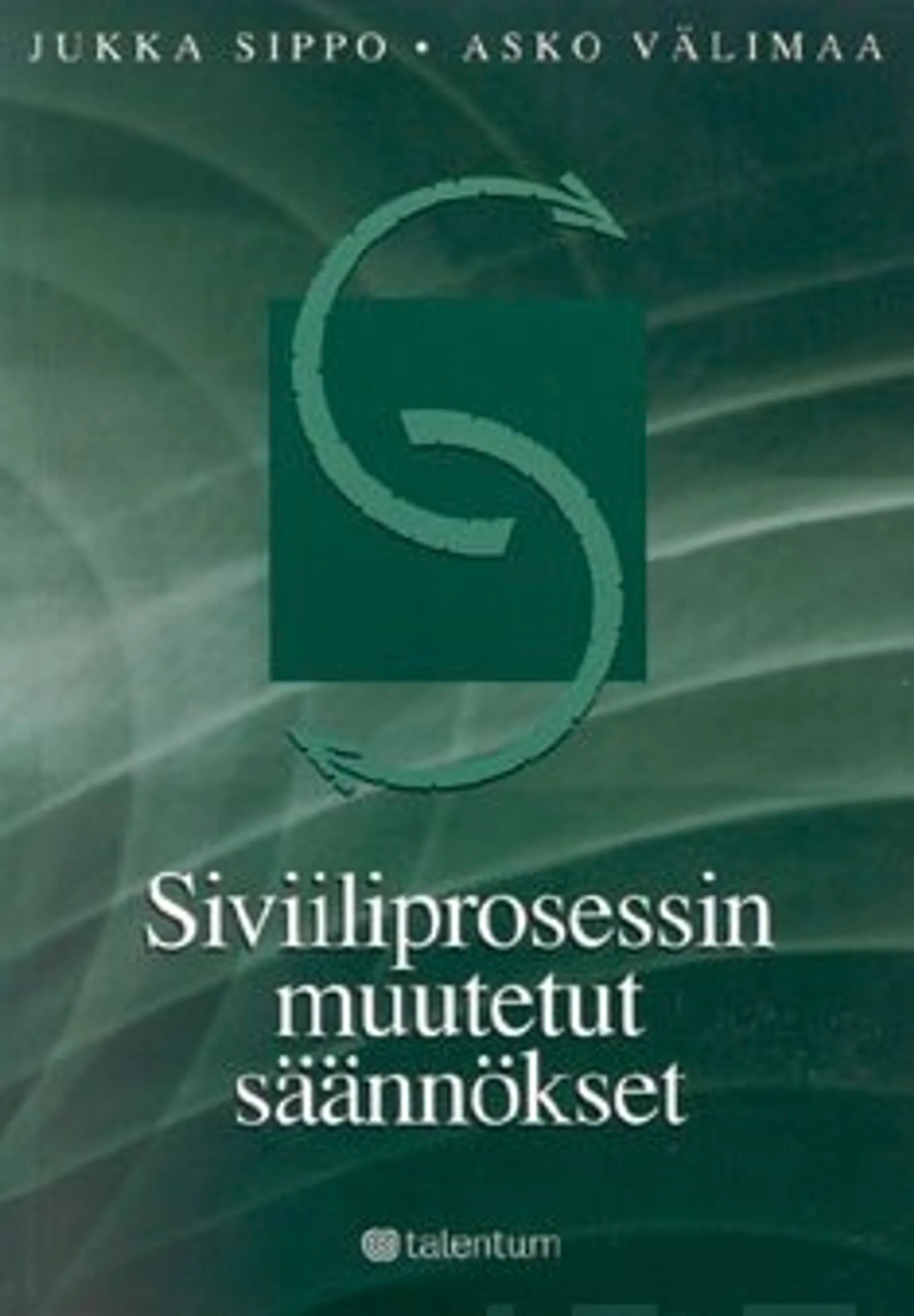 Siviiliprosessin muutetut säännökset