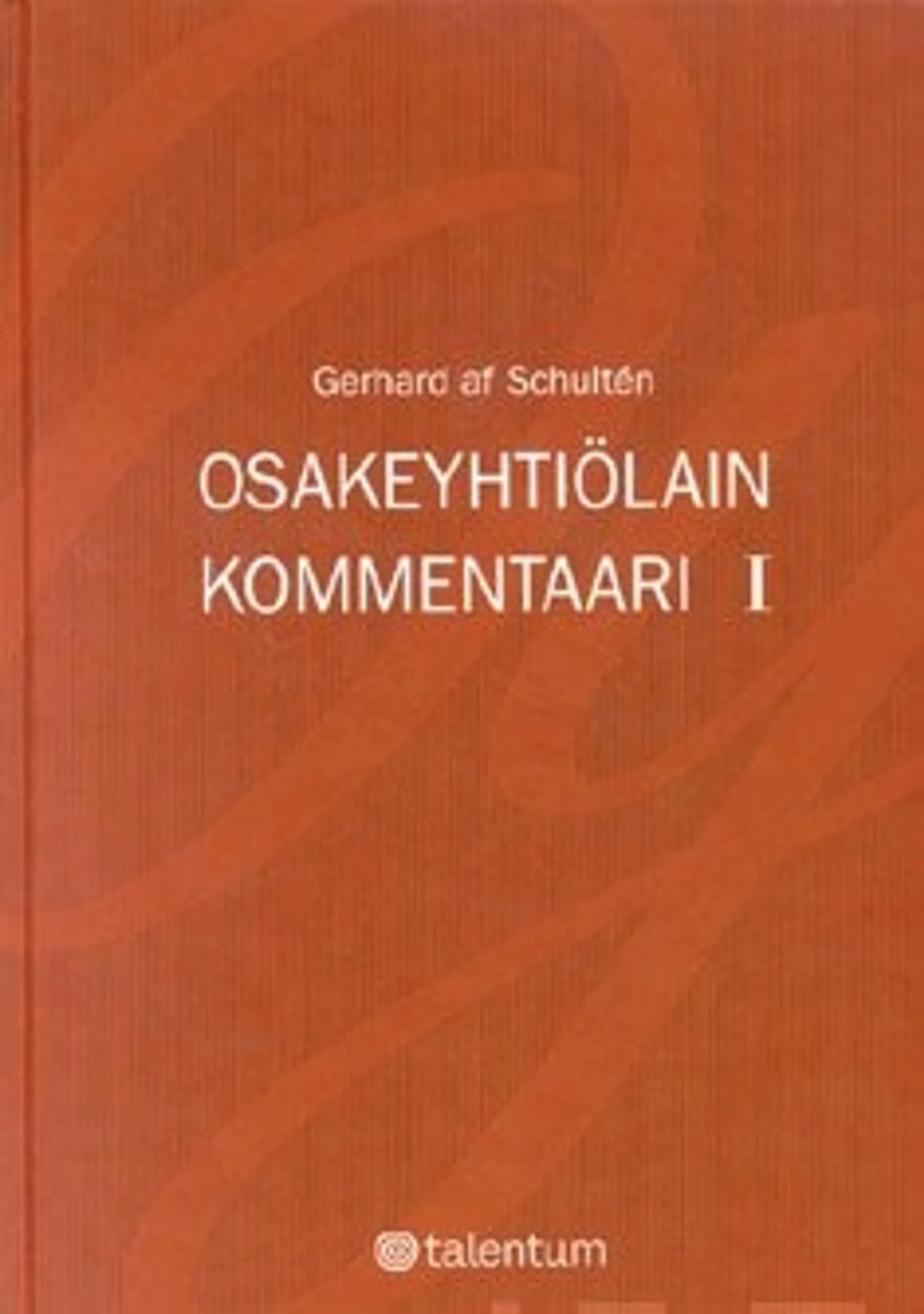 Osakeyhtiölain kommentaari 1