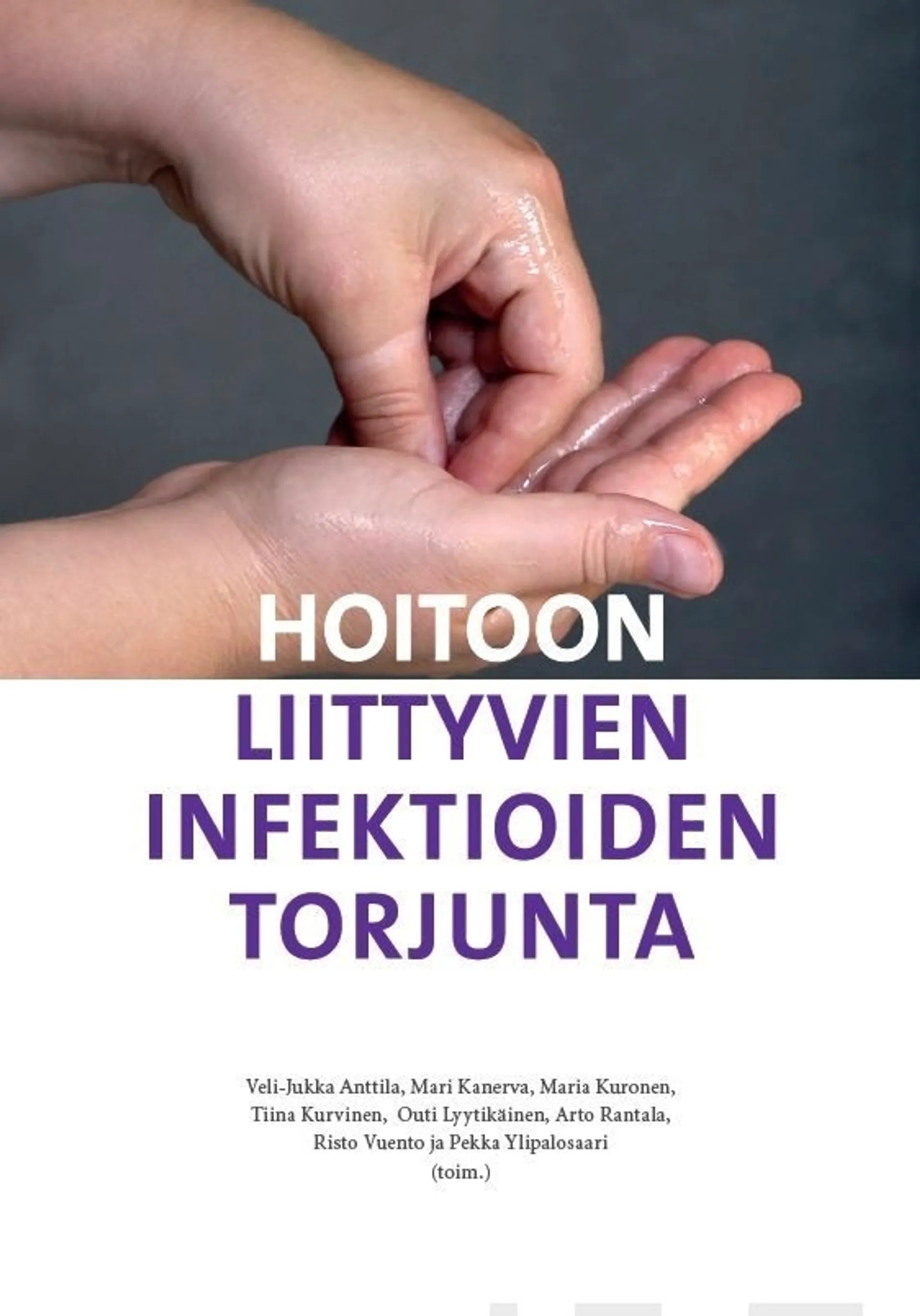 Hoitoon liittyvien infektioiden torjunta