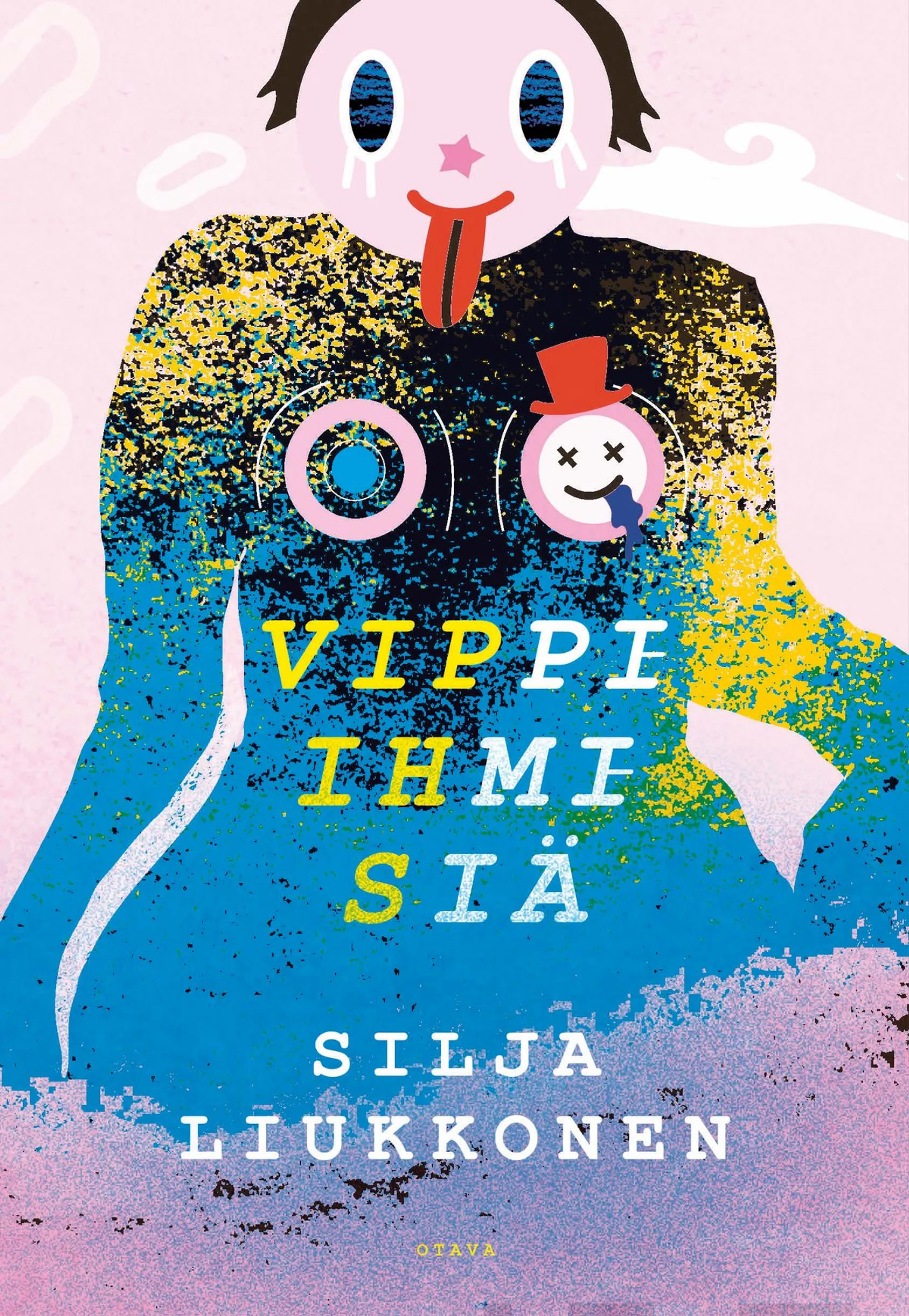 Liukkonen, Vippi-ihmisiä