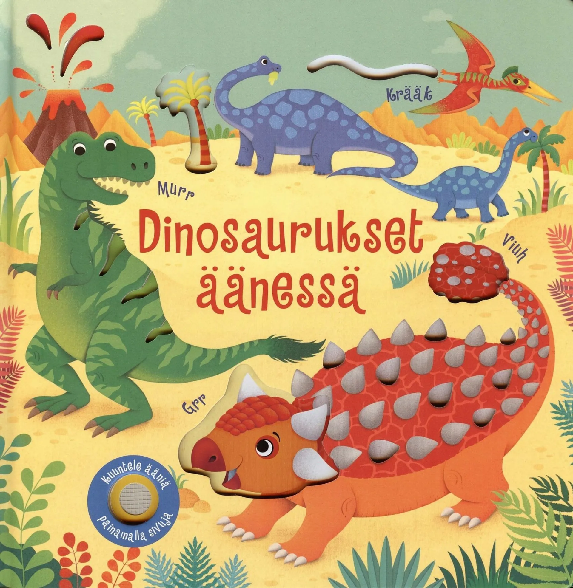 Taplin, Dinosaurukset äänessä