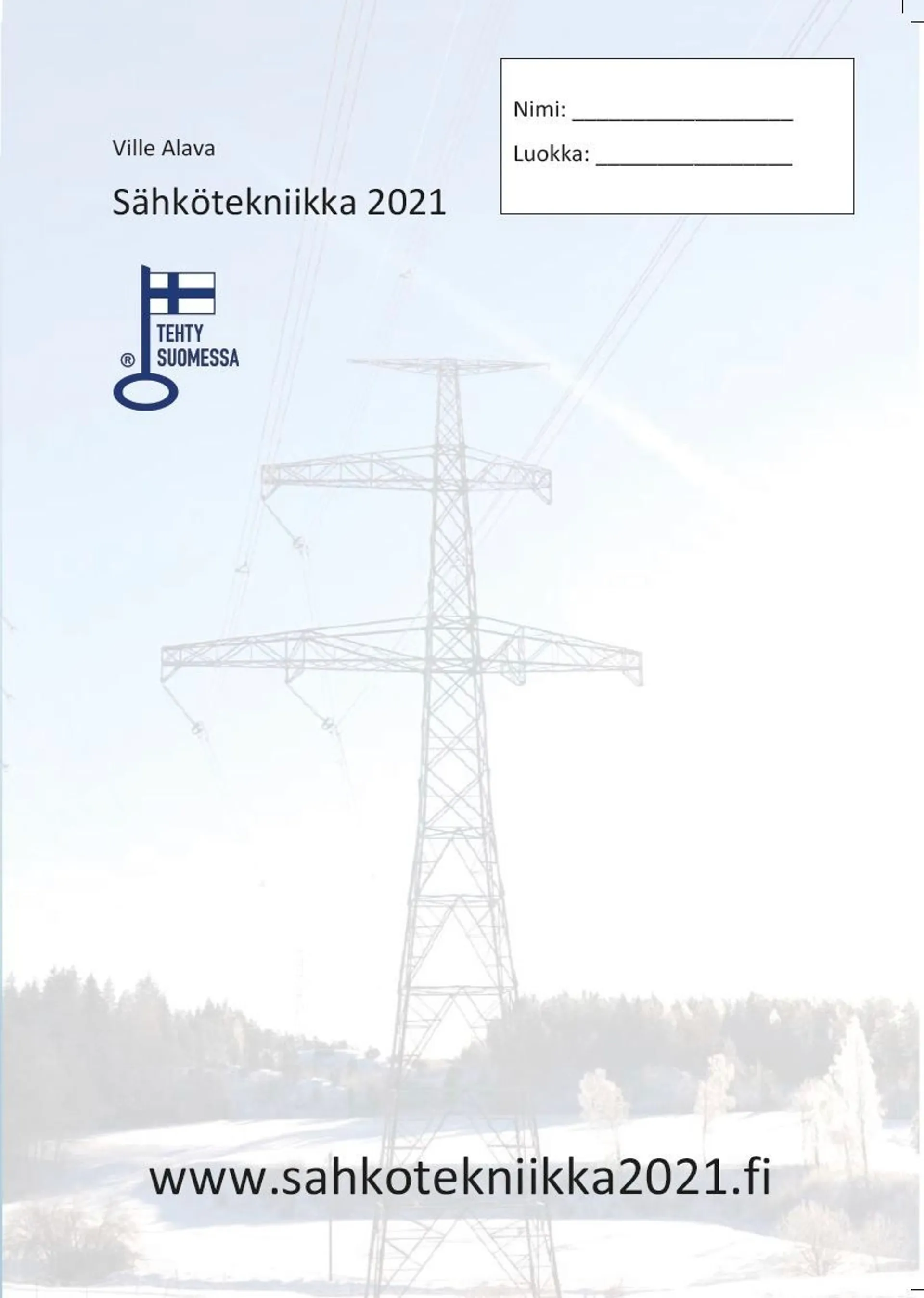 Alava, Sähkötekniikka 2021