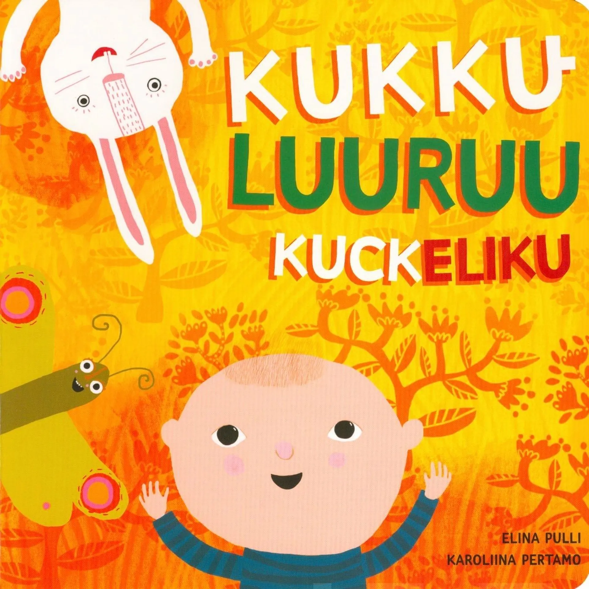 Pulli, Kukkuluuruu - Kuckeliku