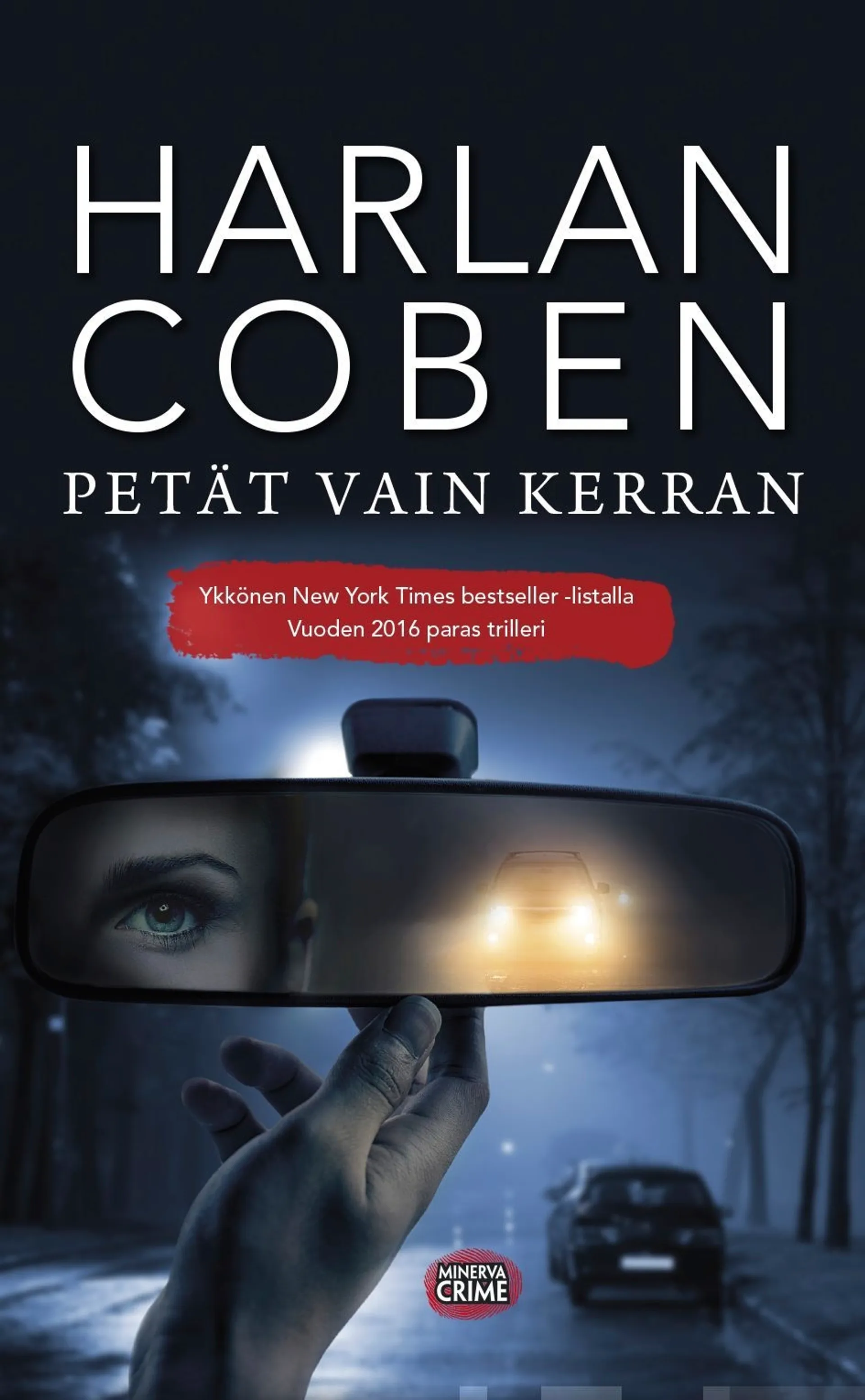 Coben, Petät vain kerran