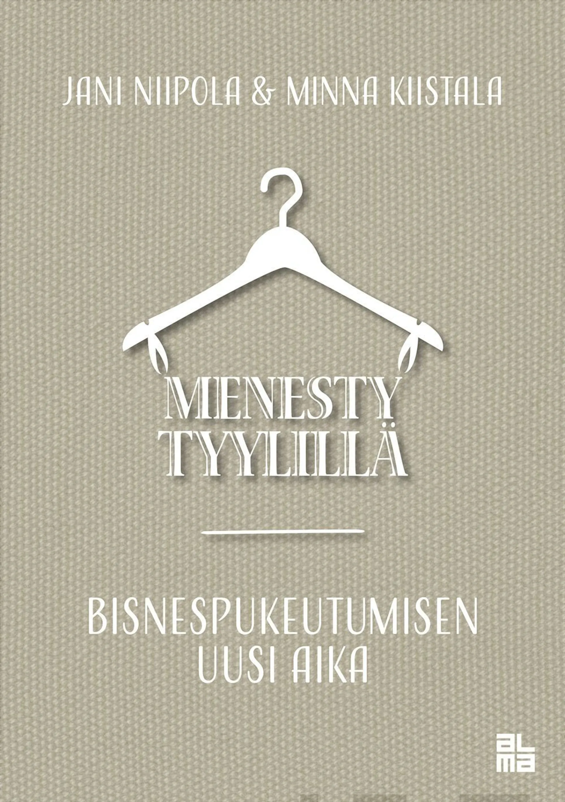 Niipola, Menesty tyylillä - Bisnespukeutumisen uusi aika