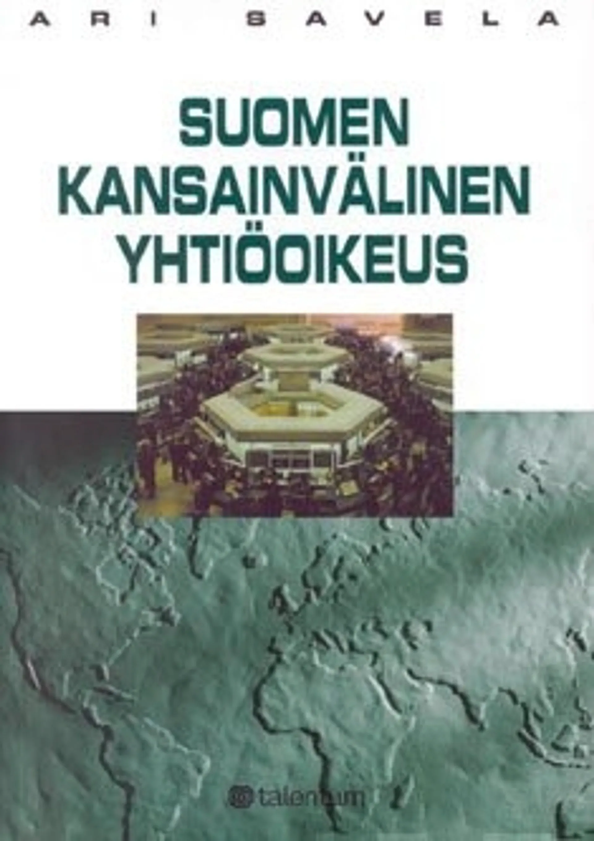 Suomen kansainvälinen yhtiöoikeus