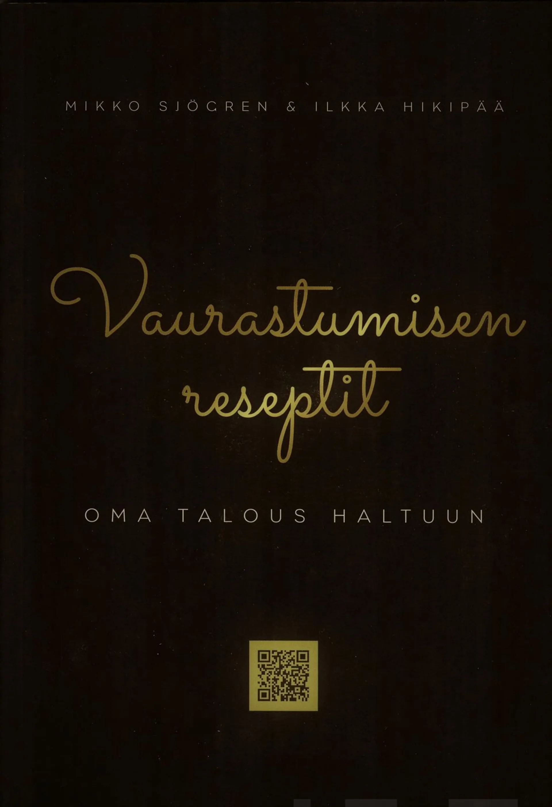 Sjögren, Vaurastumisen reseptit - Oma talous haltuun