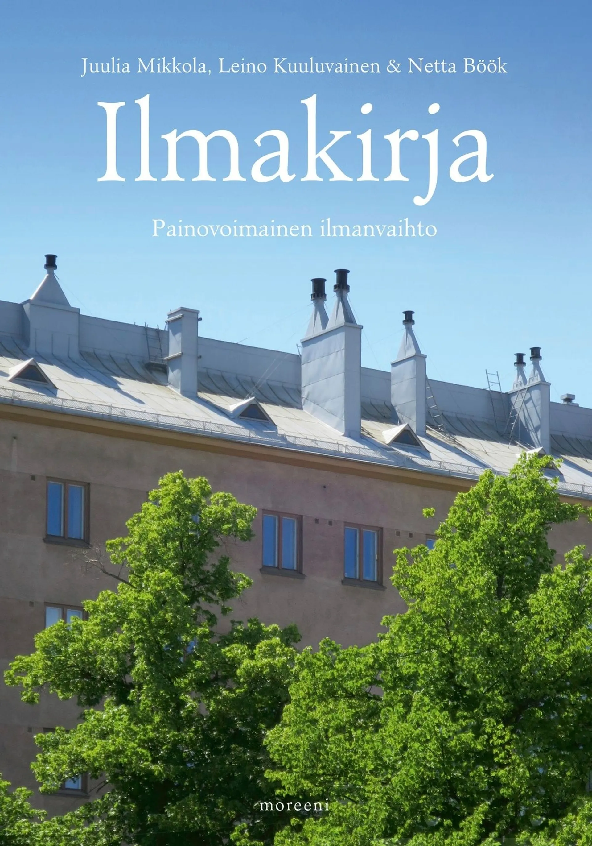 Mikkola, Ilmakirja - Painovoimainen ilmanvaihto