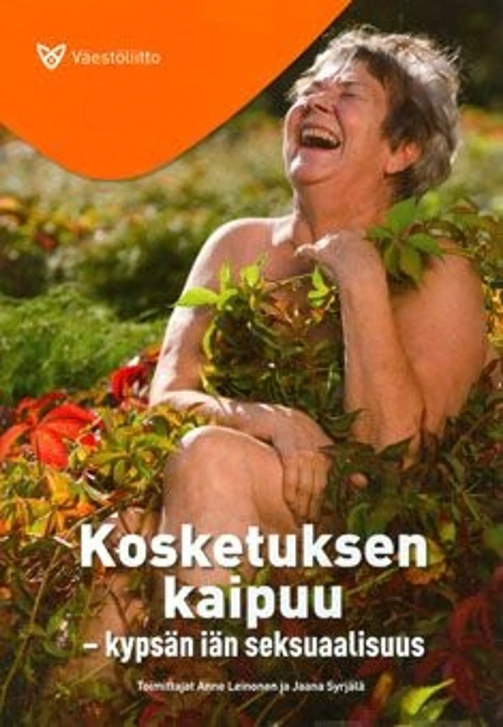 Kosketuksen kaipuu - kypsän iän seksuaalisuus