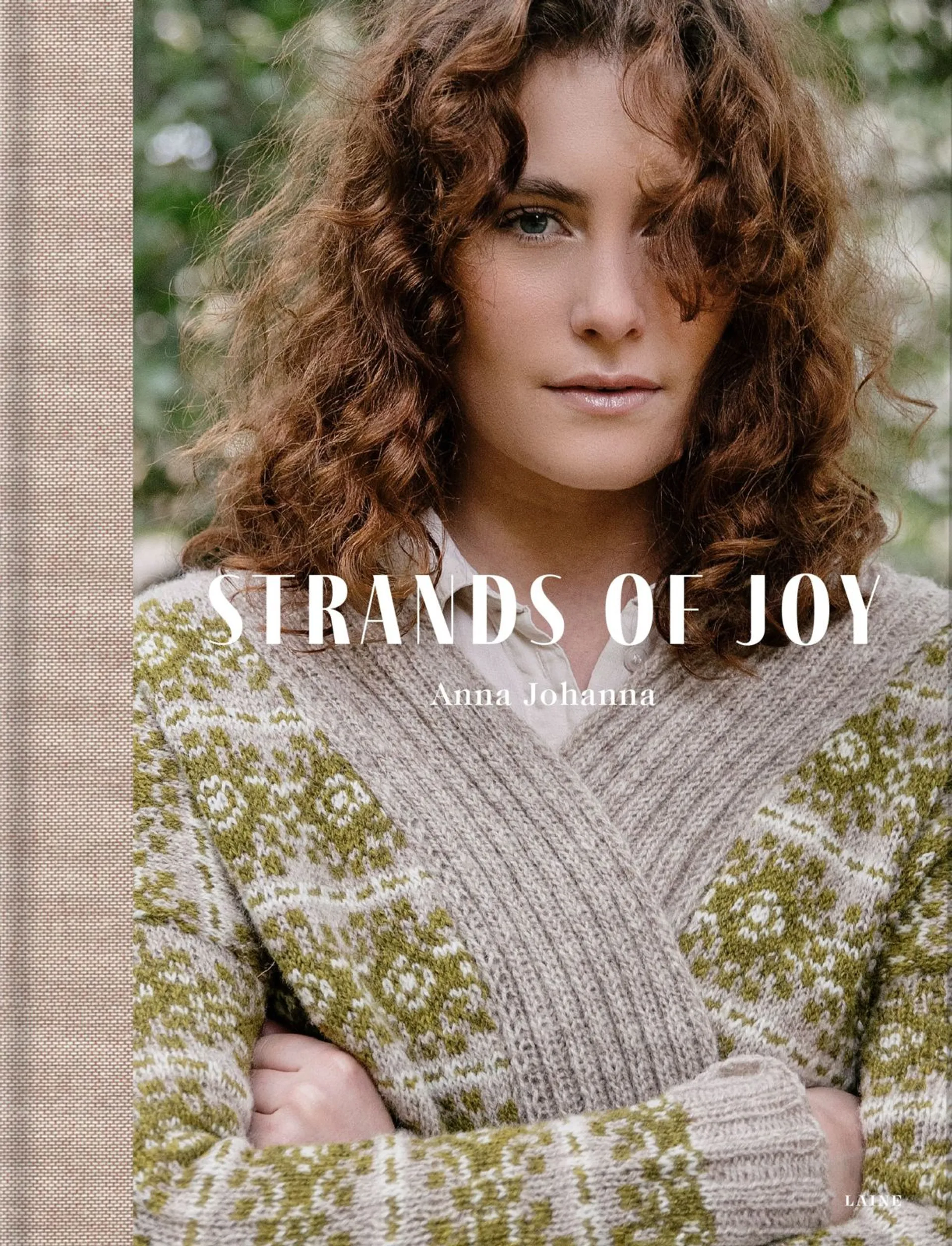 Anna Johanna, Strands of Joy