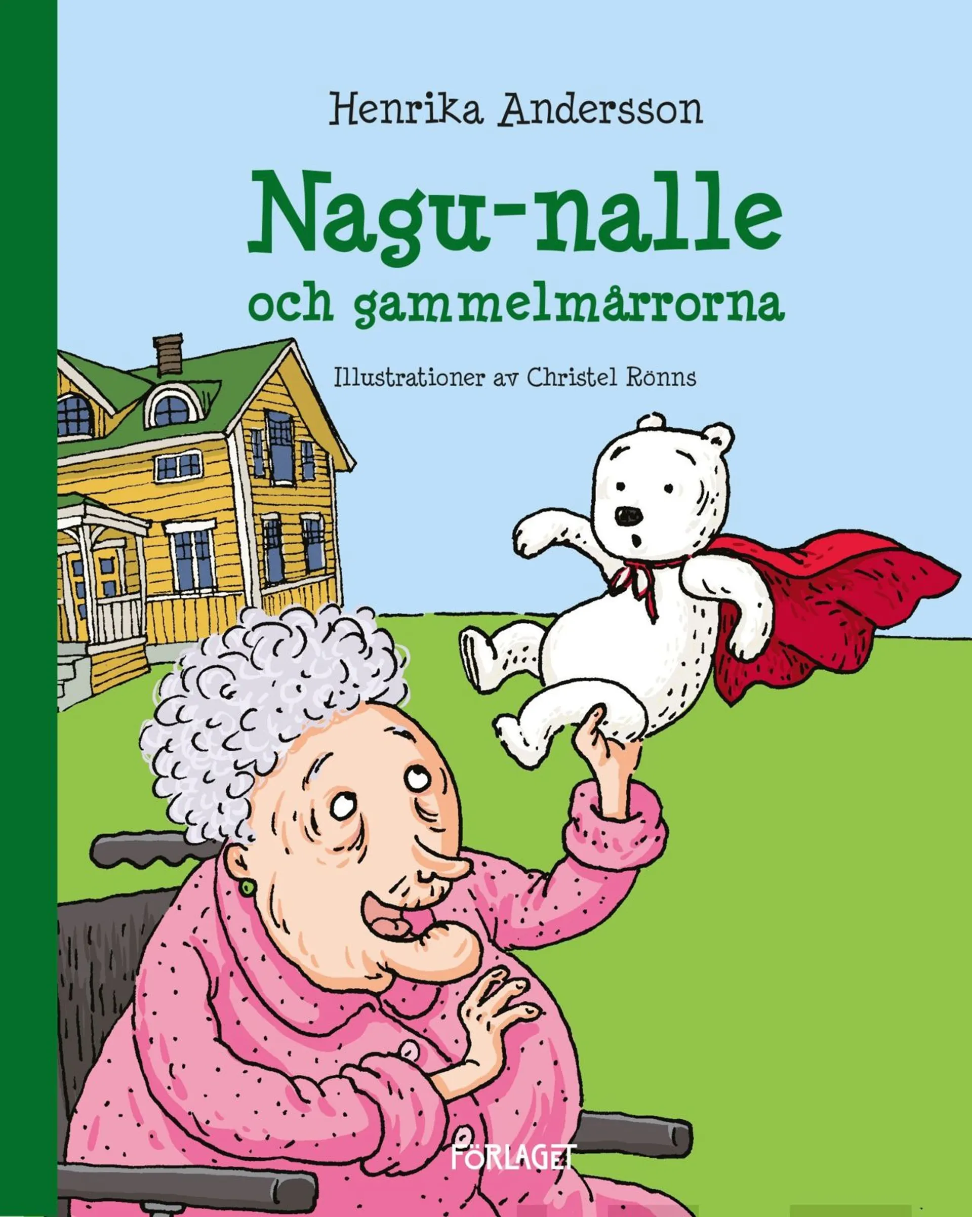 Andersson, Nagu-nalle och gammelmårrorna