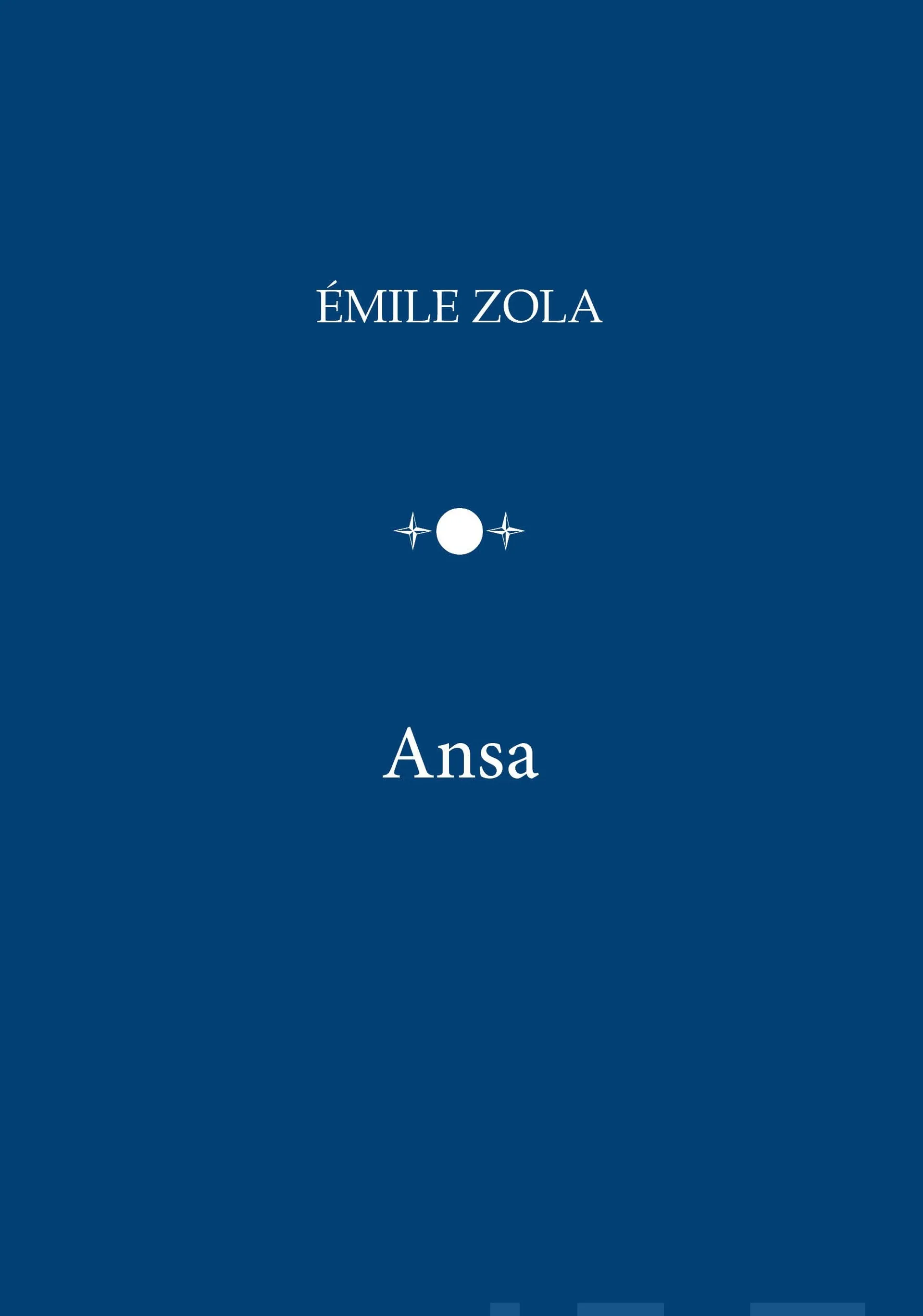 Zola, Ansa