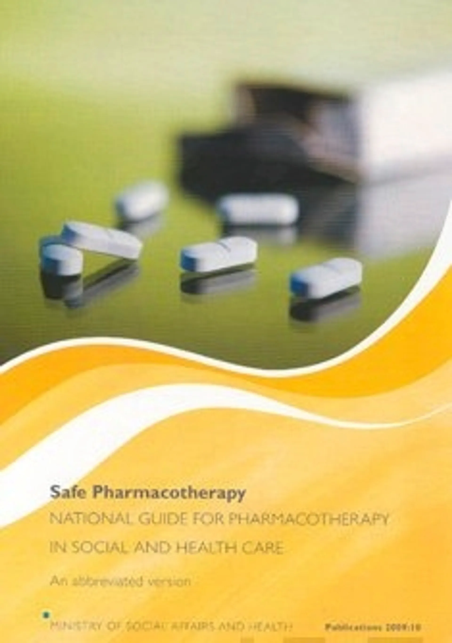 Safe pharmacotherapy