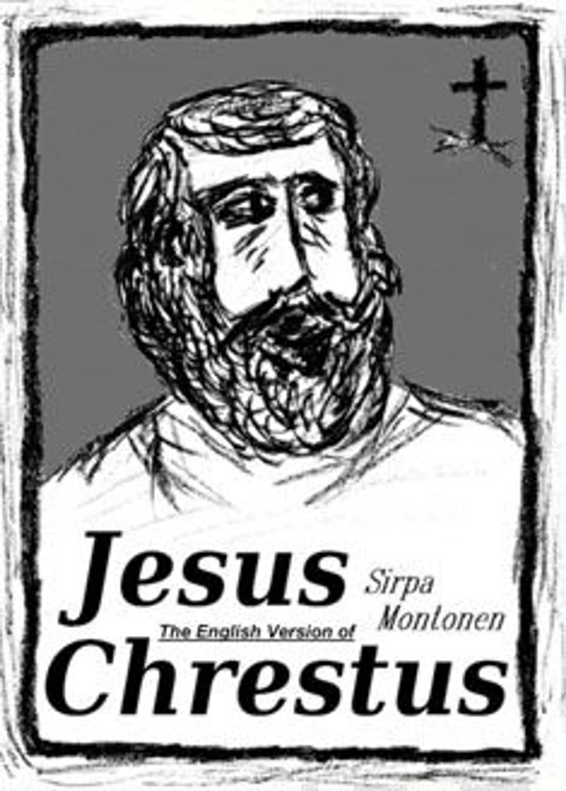 Montonen, The English Version of Jesus Chrestus