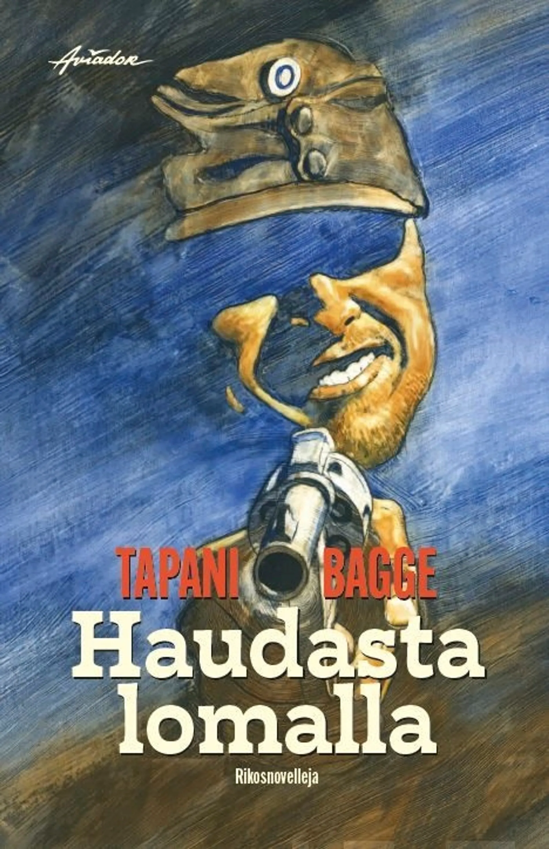 Bagge, Haudasta lomalla