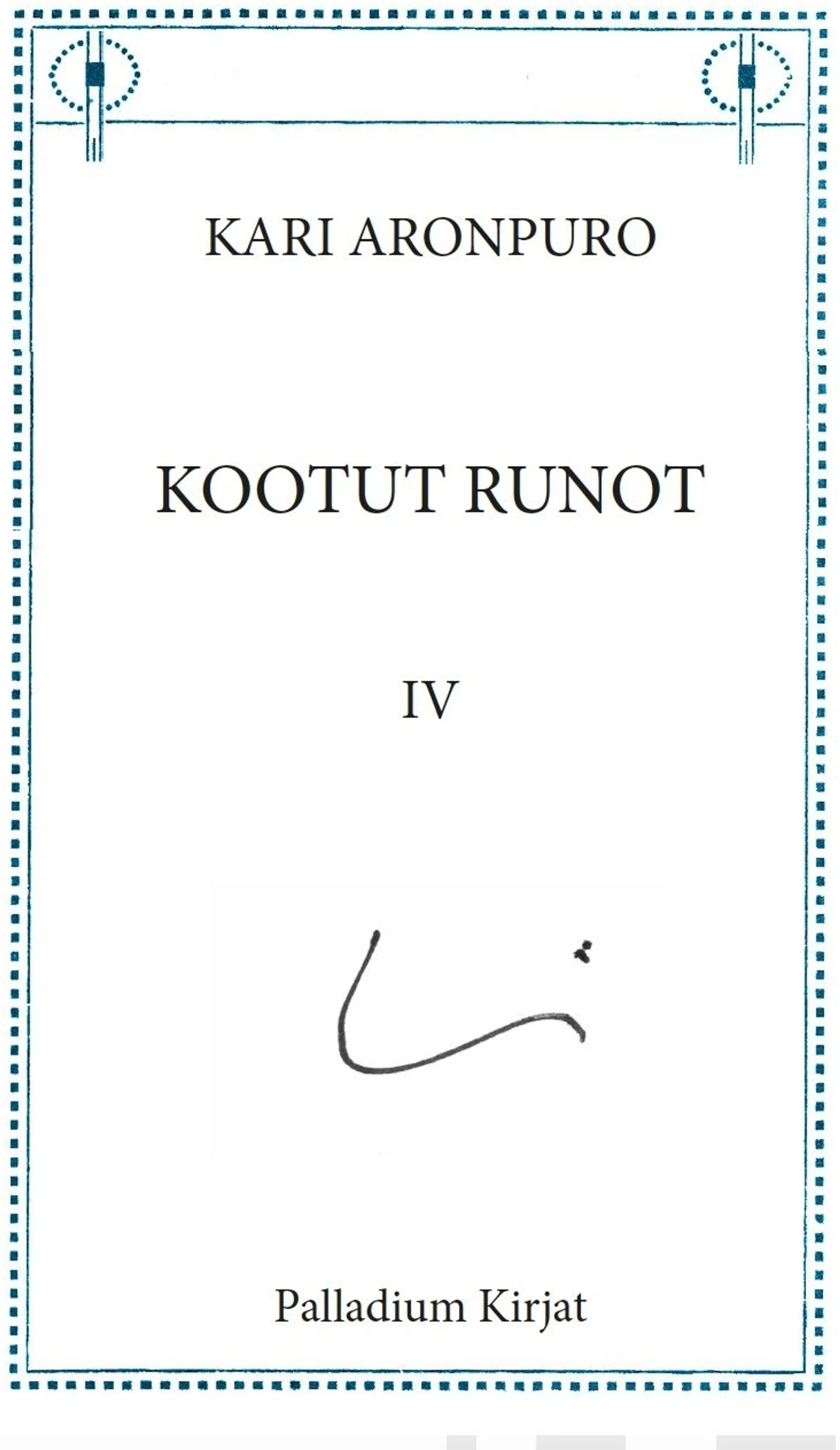 Aronpuro, Kootut runot IV