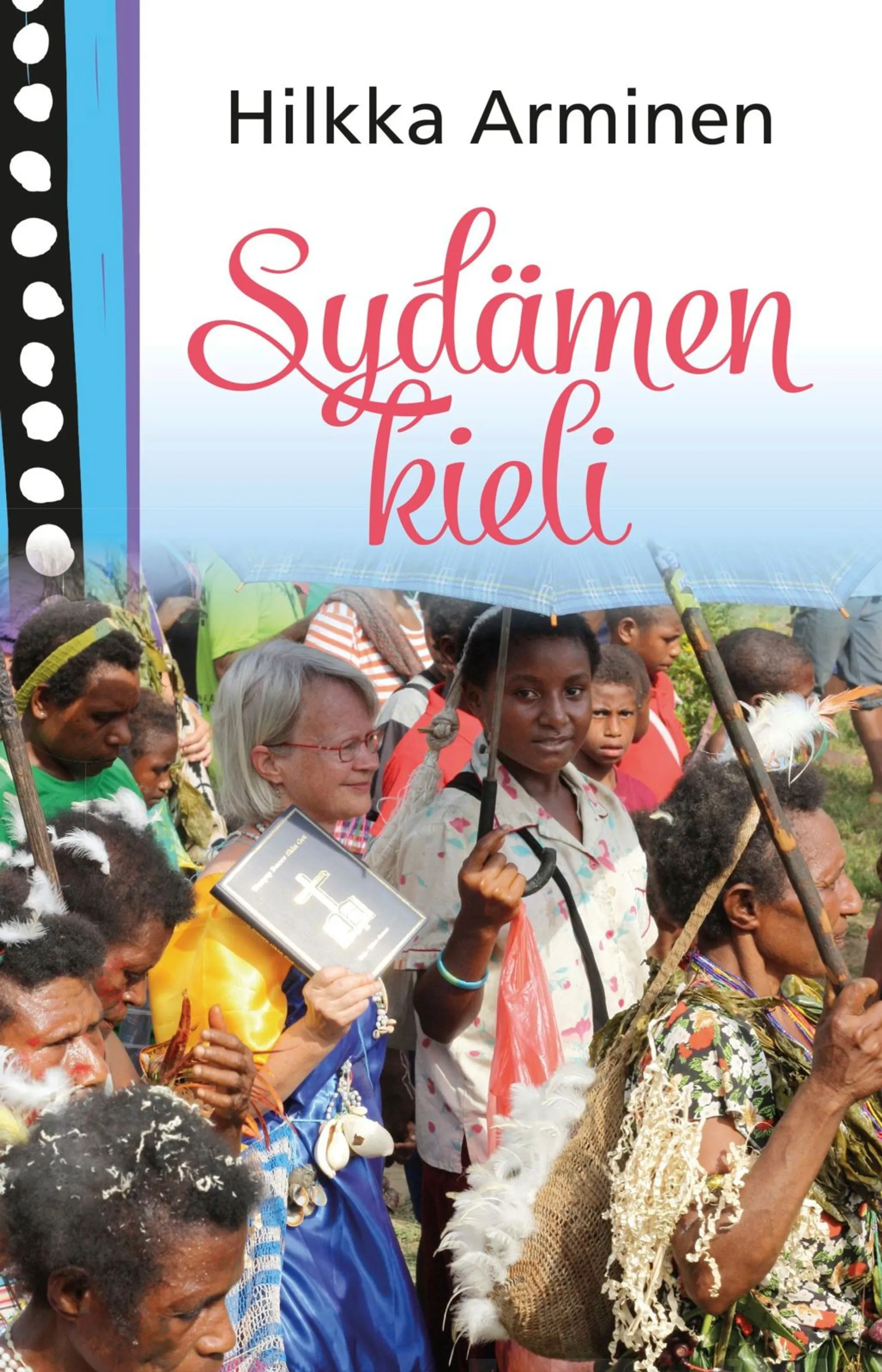 Arminen, Sydämen kieli