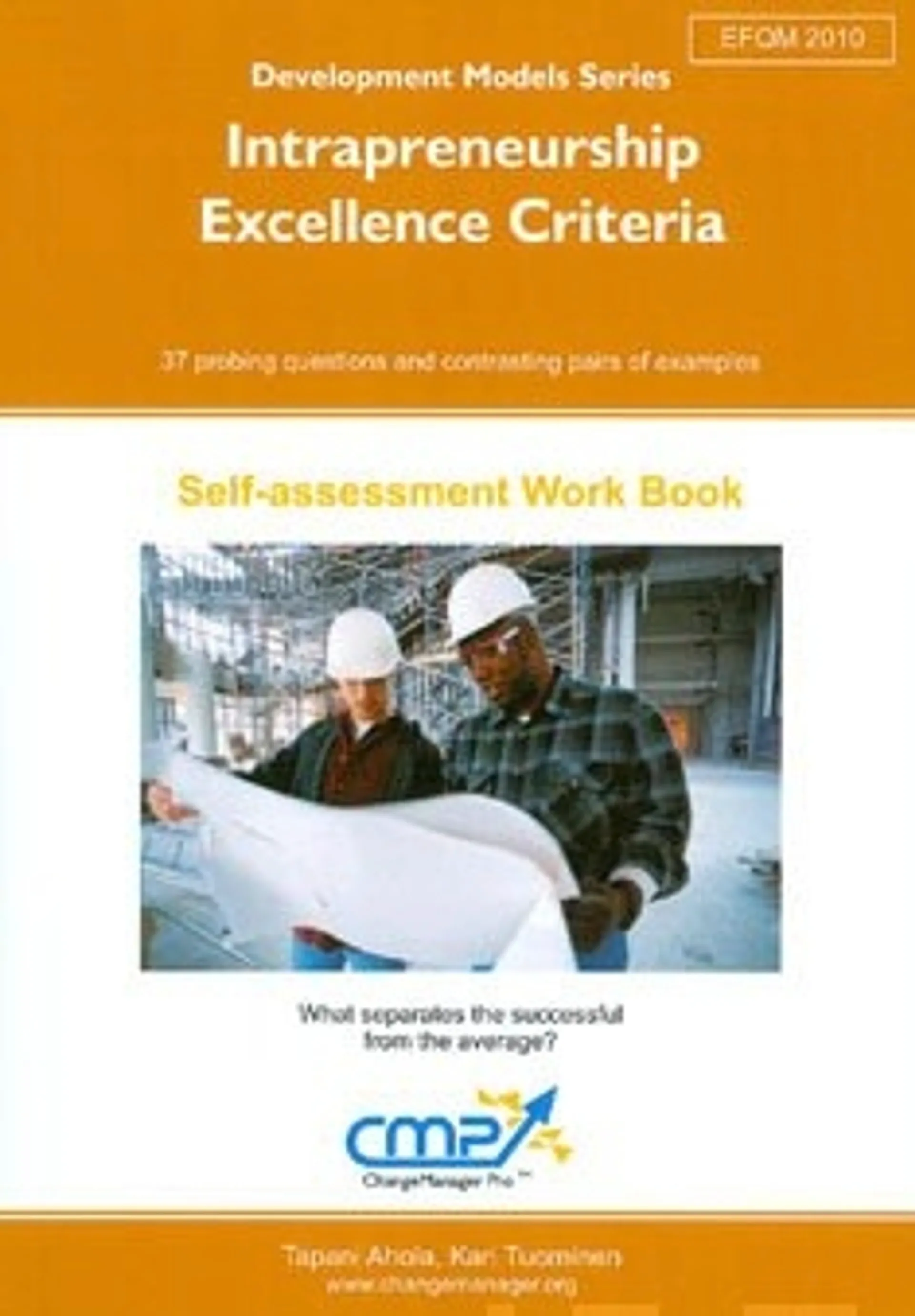Intrapreneurship - Excellence Criteria - EFQM 2010