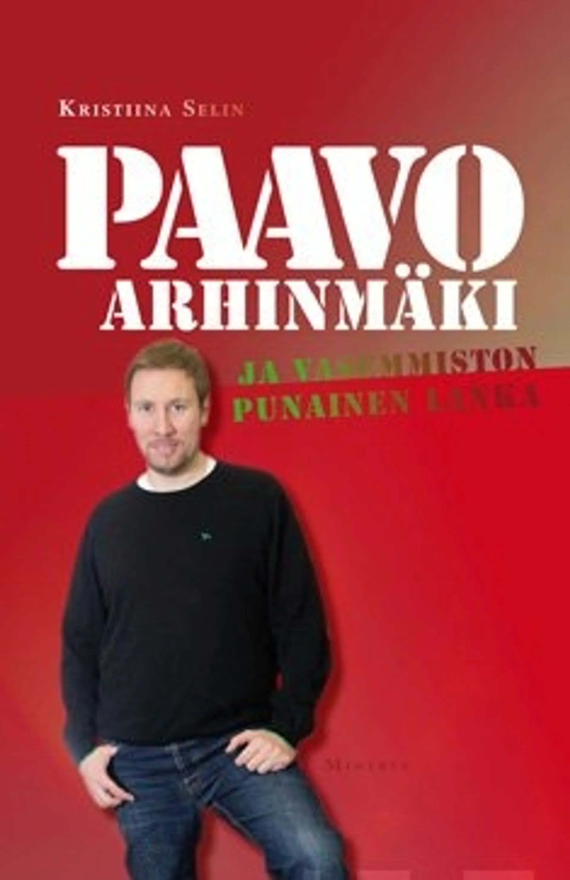 Paavo Arhinmäki ja Vasemmiston punainen lanka