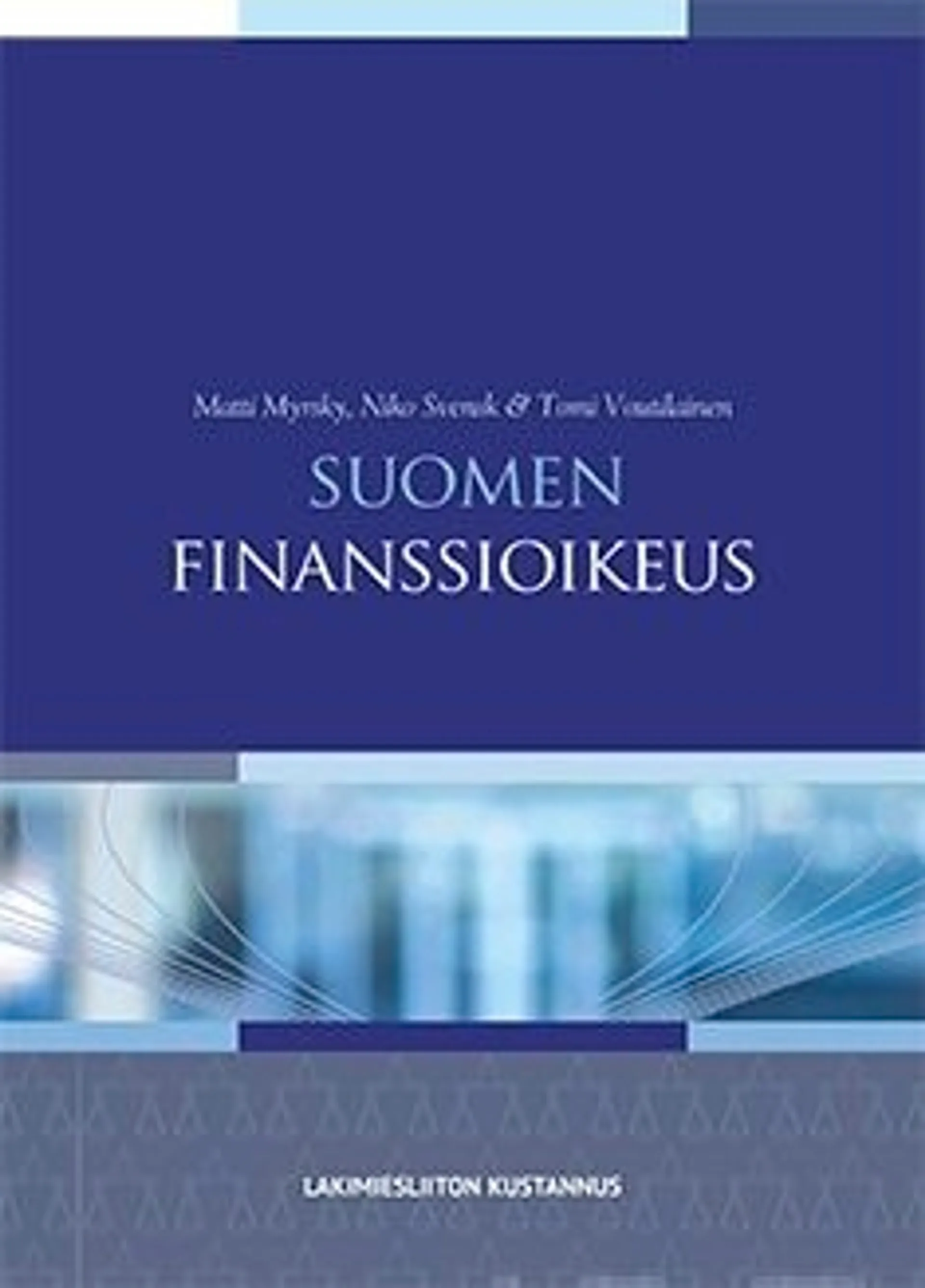 Myrsky, Suomen finanssioikeus