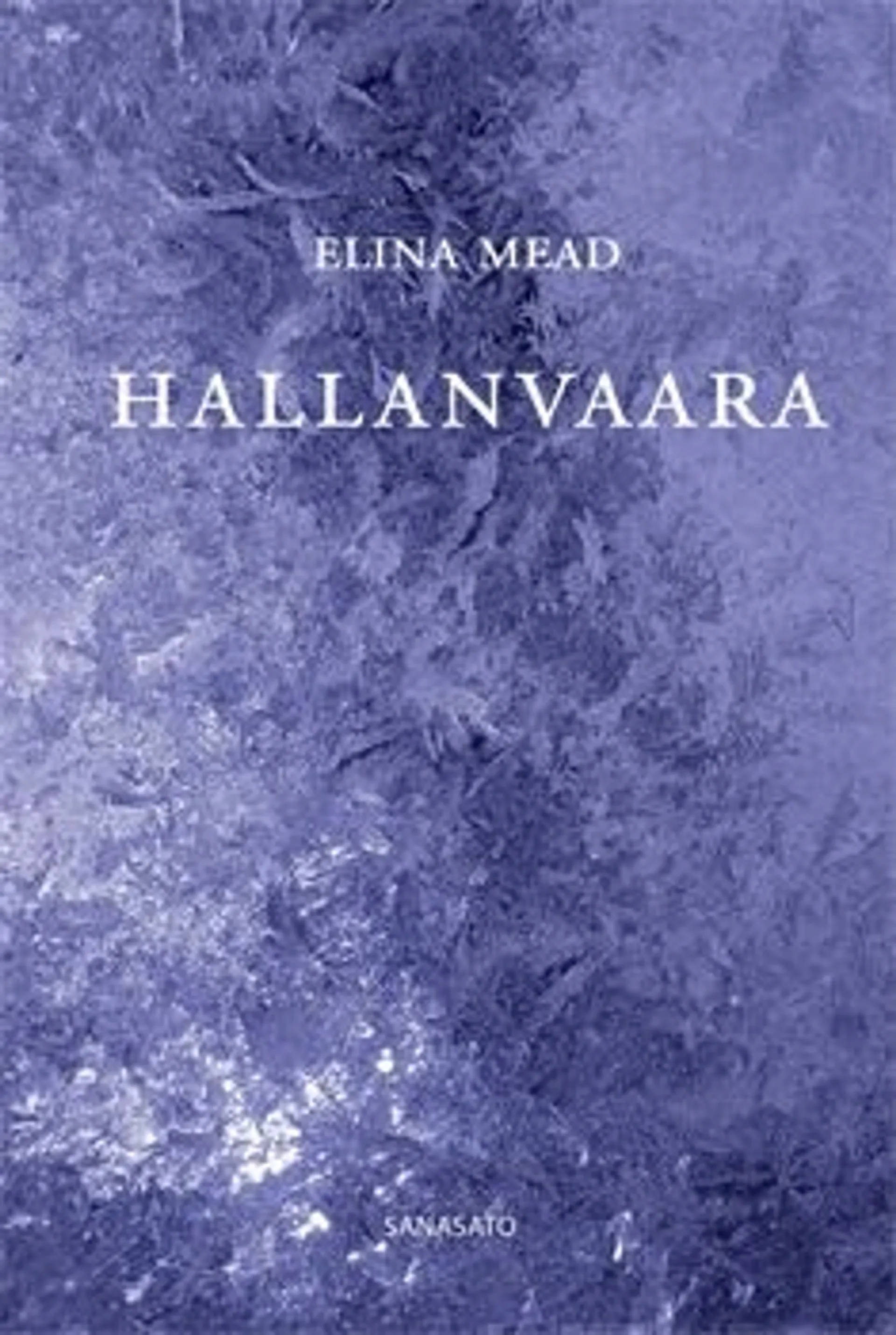 Mead, Hallanvaara