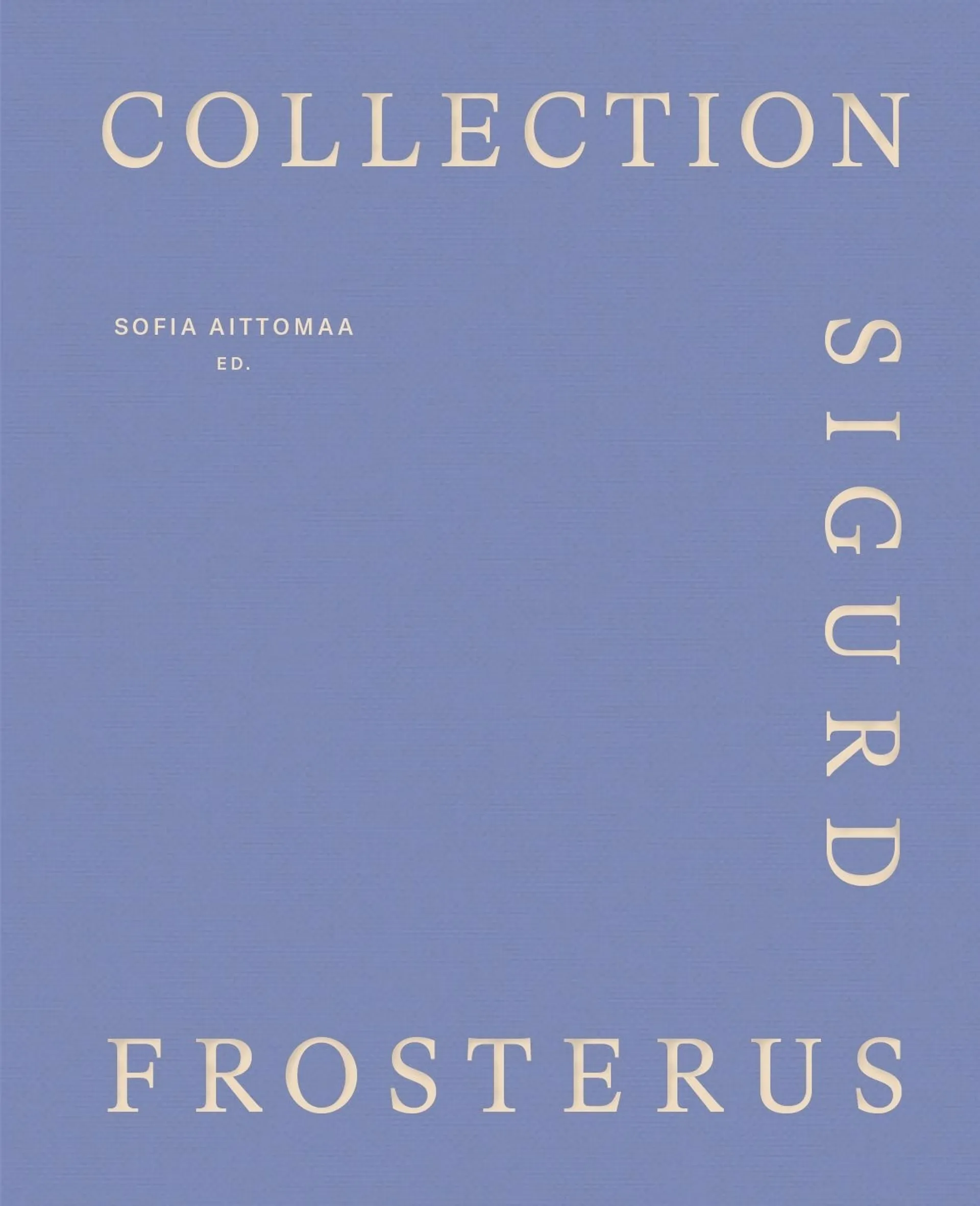 Aittomaa, Collection Sigurd Frosterus