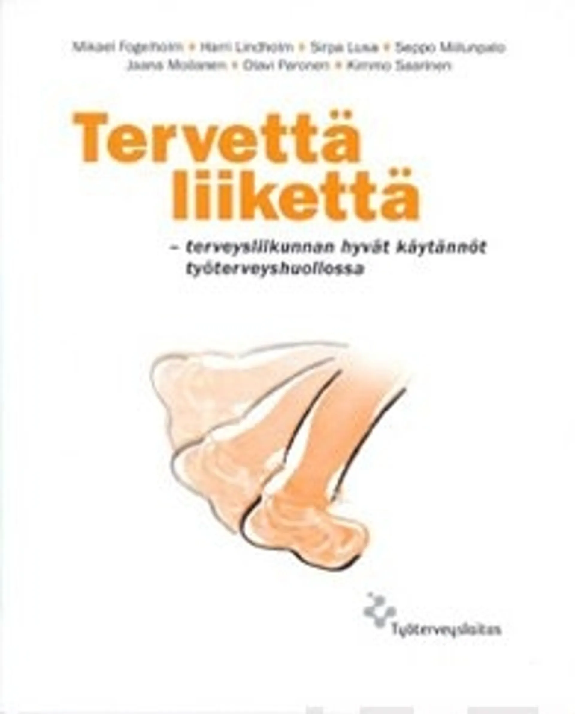 Tervettä liikettä