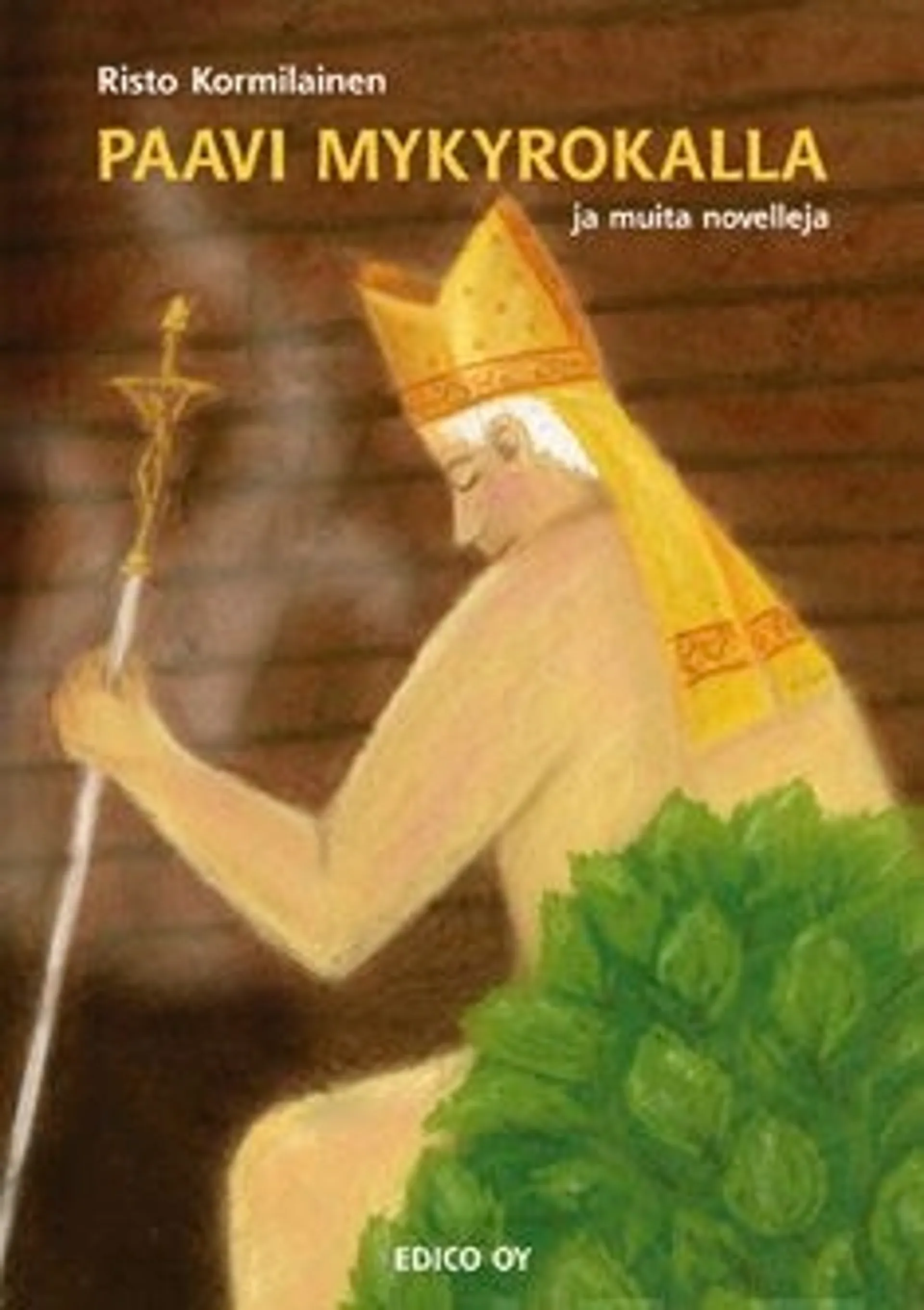 Kormilainen, Paavi mykyrokalla ja muita novelleja