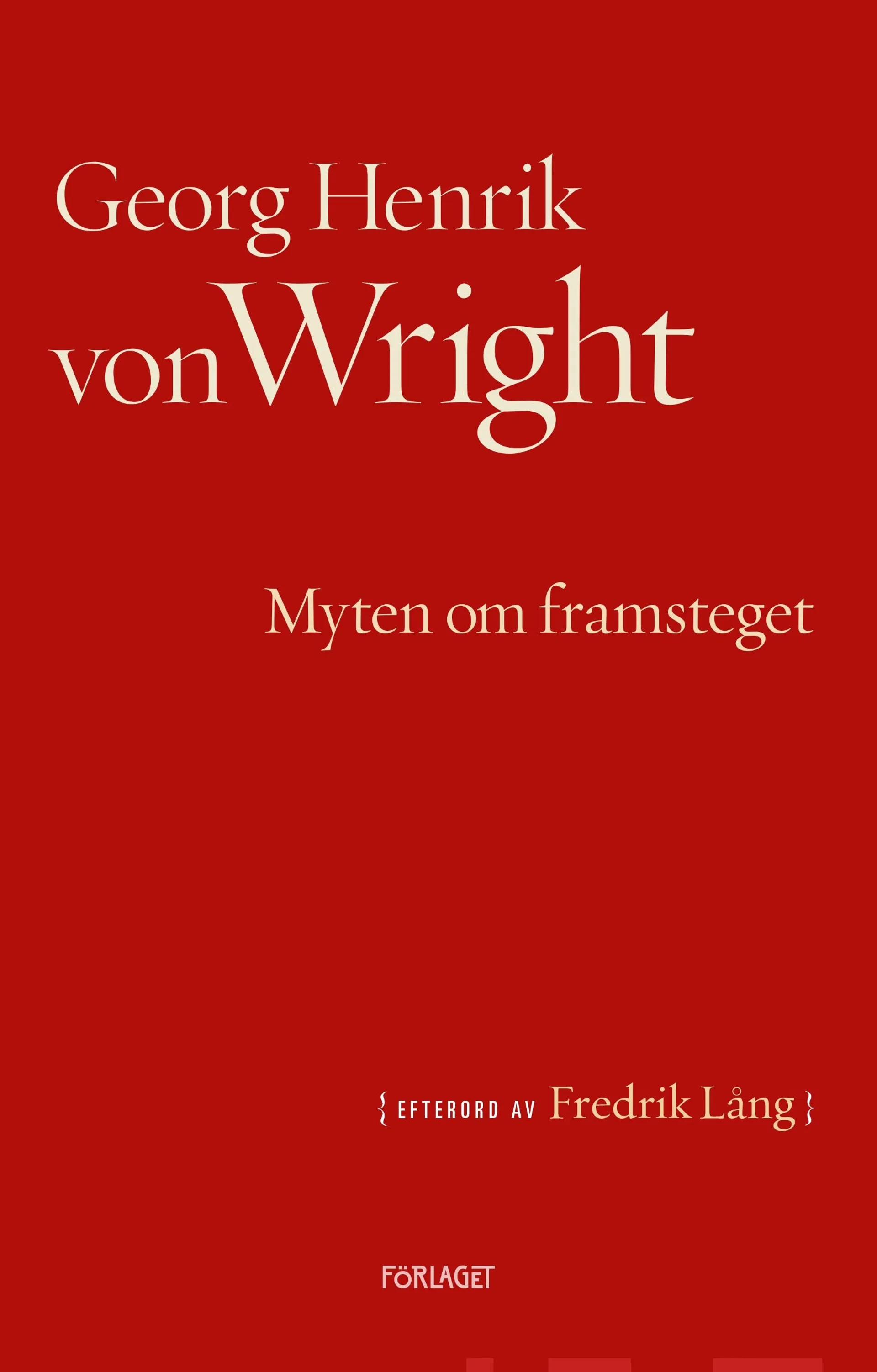 Wright, Myten om framsteget